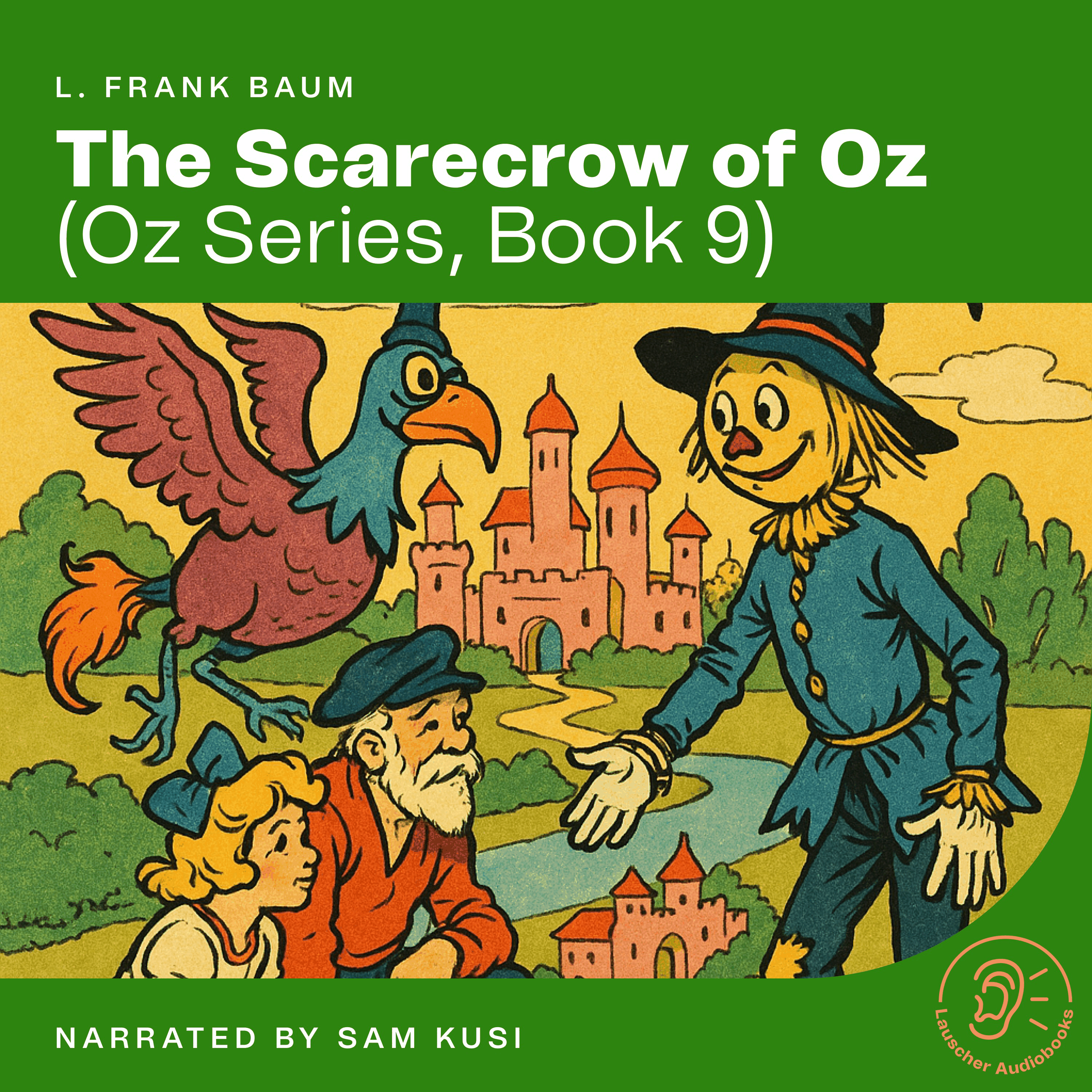 The Scarecrow of Oz (Oz Series, Book 9)