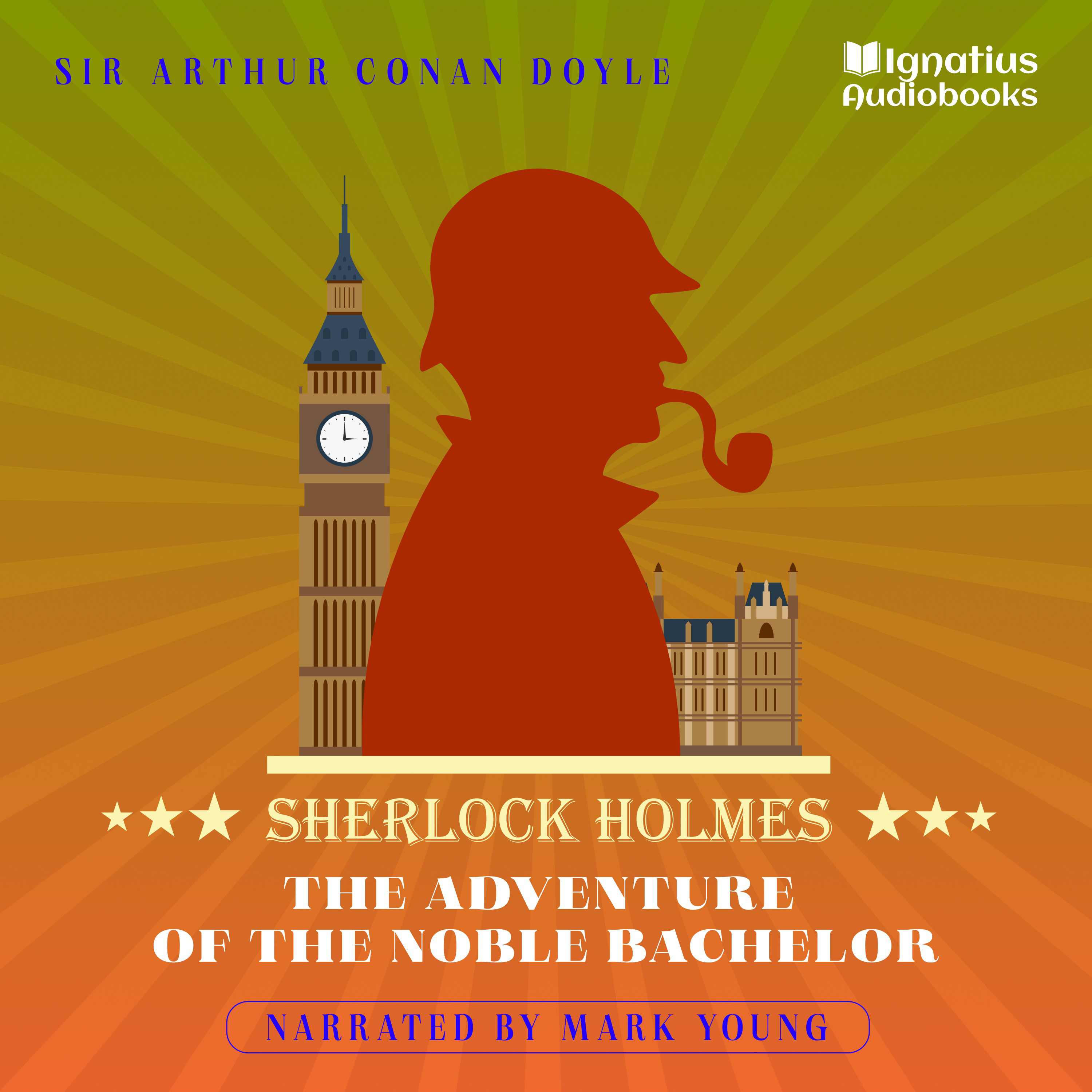 The Adventure of the Noble Bachelor