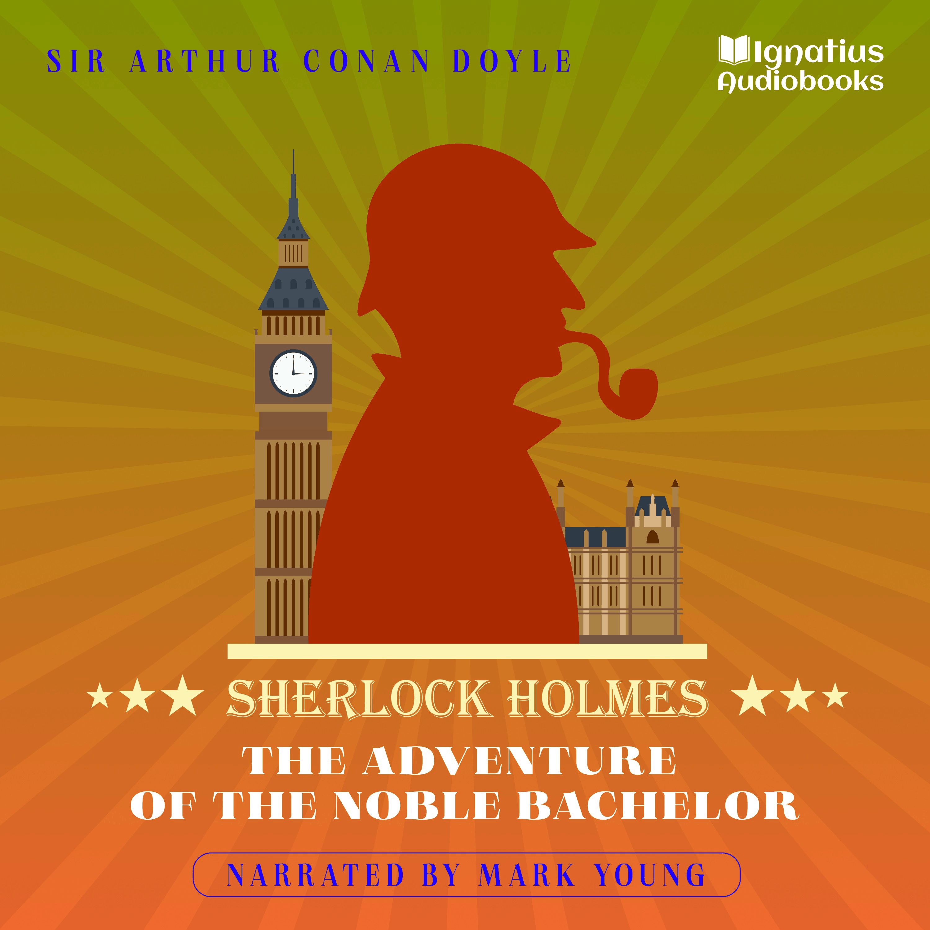 The Adventure of the Noble Bachelor