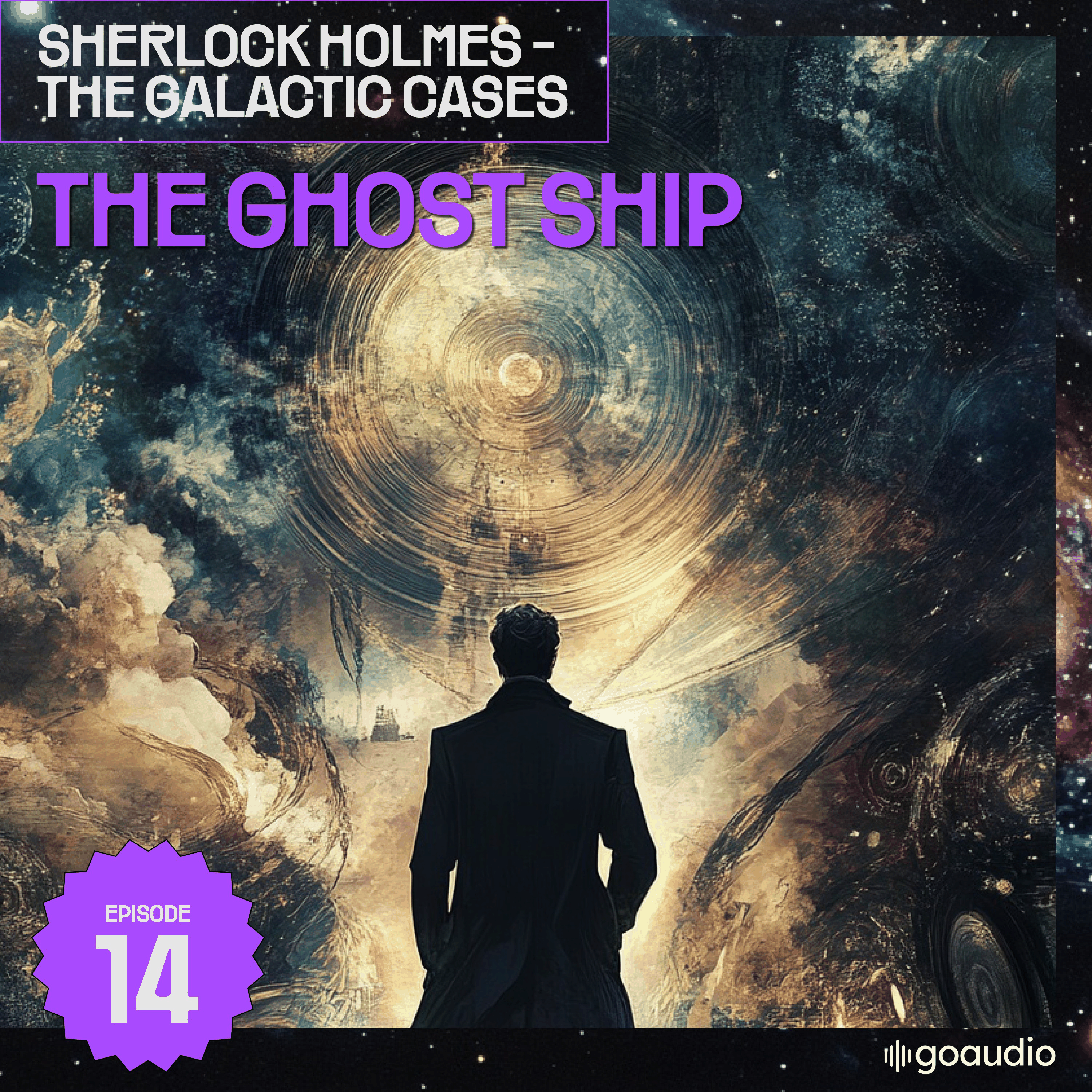The Ghost Ship (Sherlock Holmes - The Galactic Cases, Episode 14)