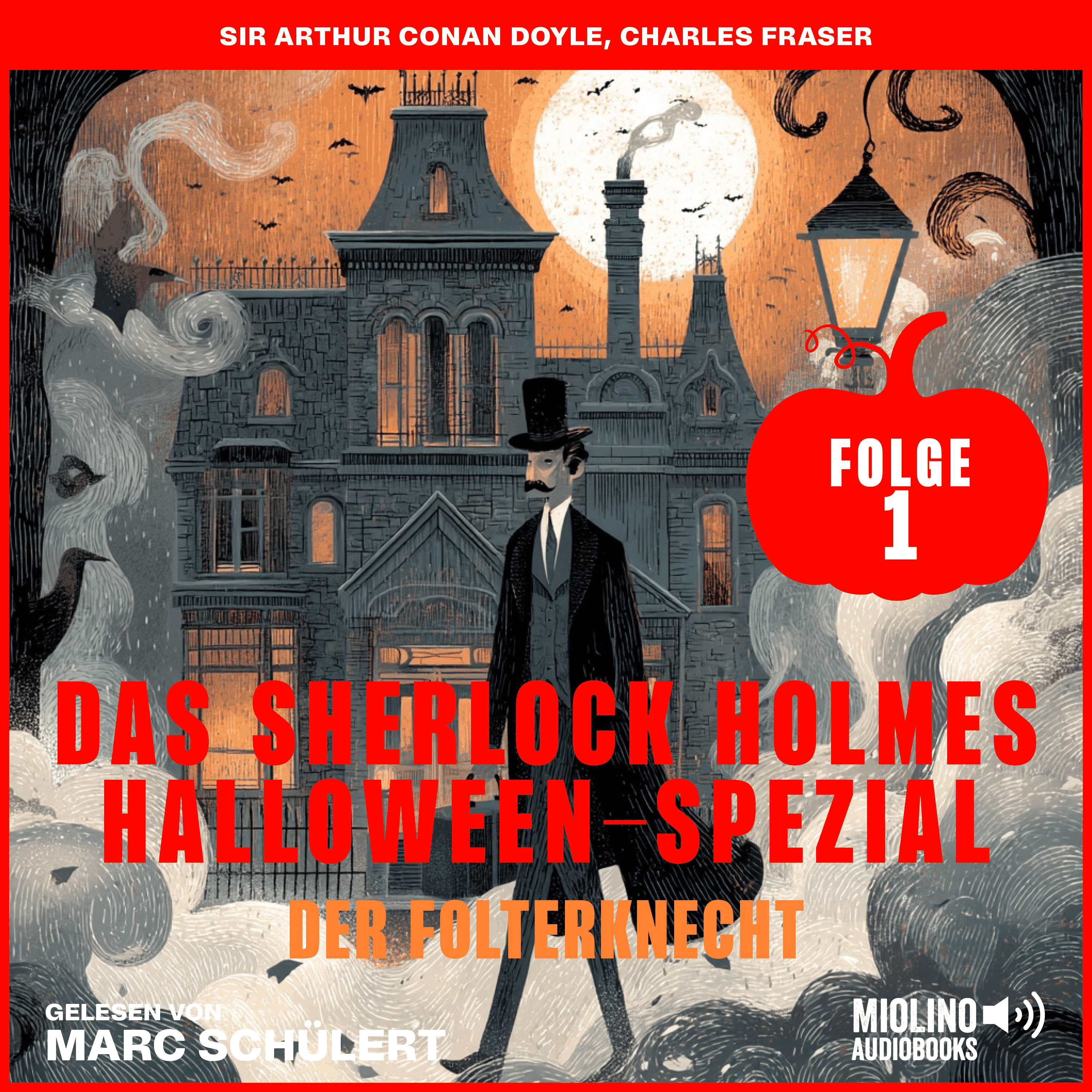 Das Sherlock Holmes Halloween-Spezial (Der Folterknecht, Folge 1)
