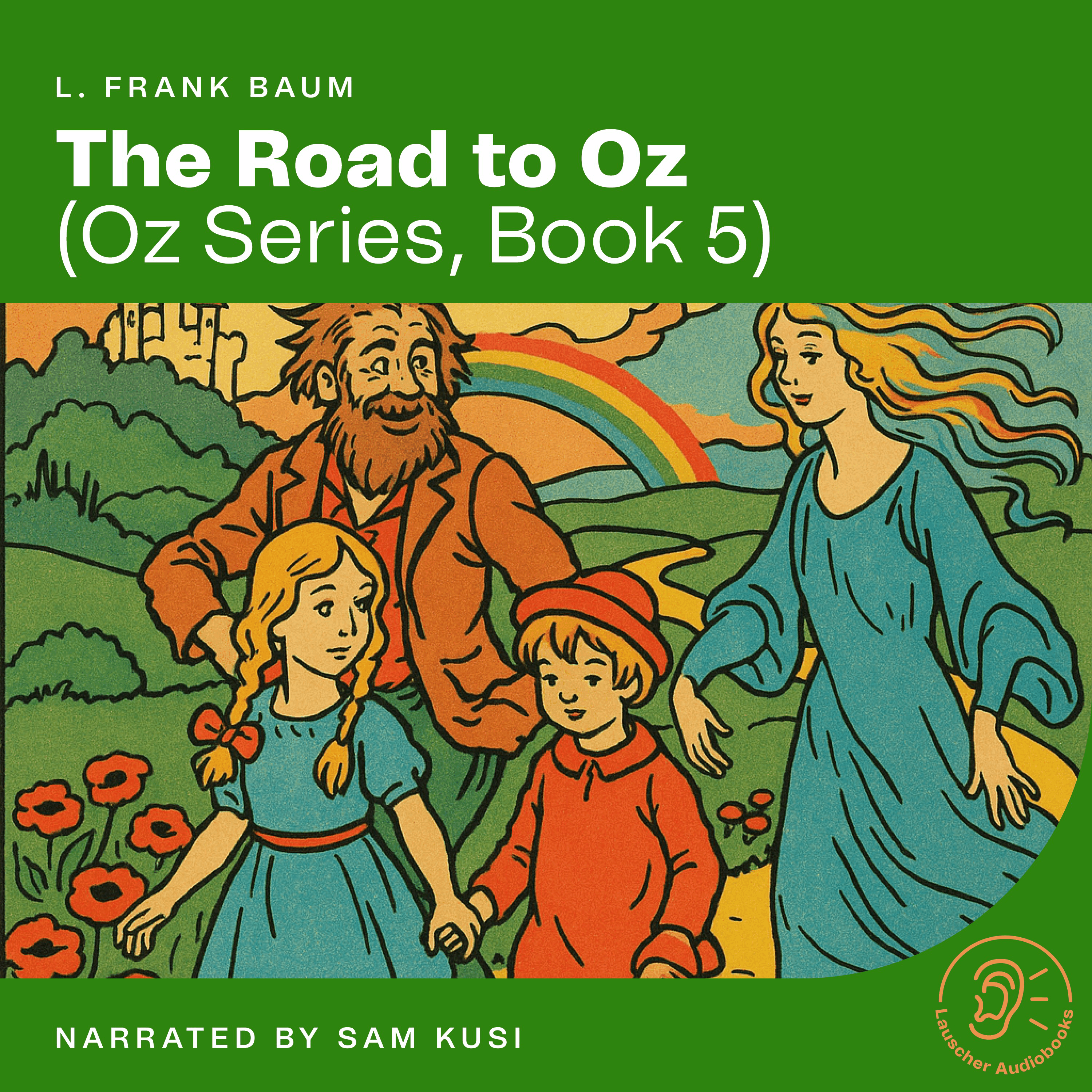 The Road to Oz (Oz Series, Book 5)