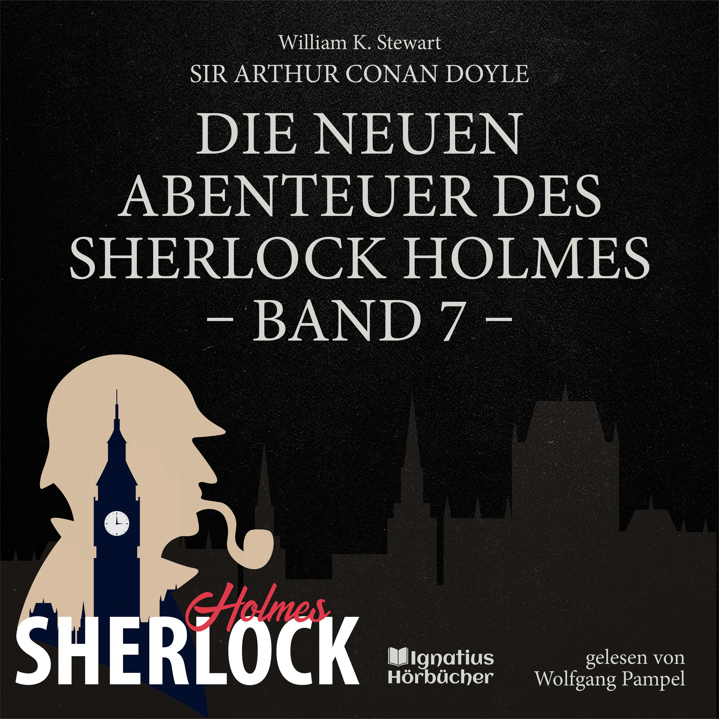 Die neuen Abenteuer des Sherlock Holmes (Band 7)