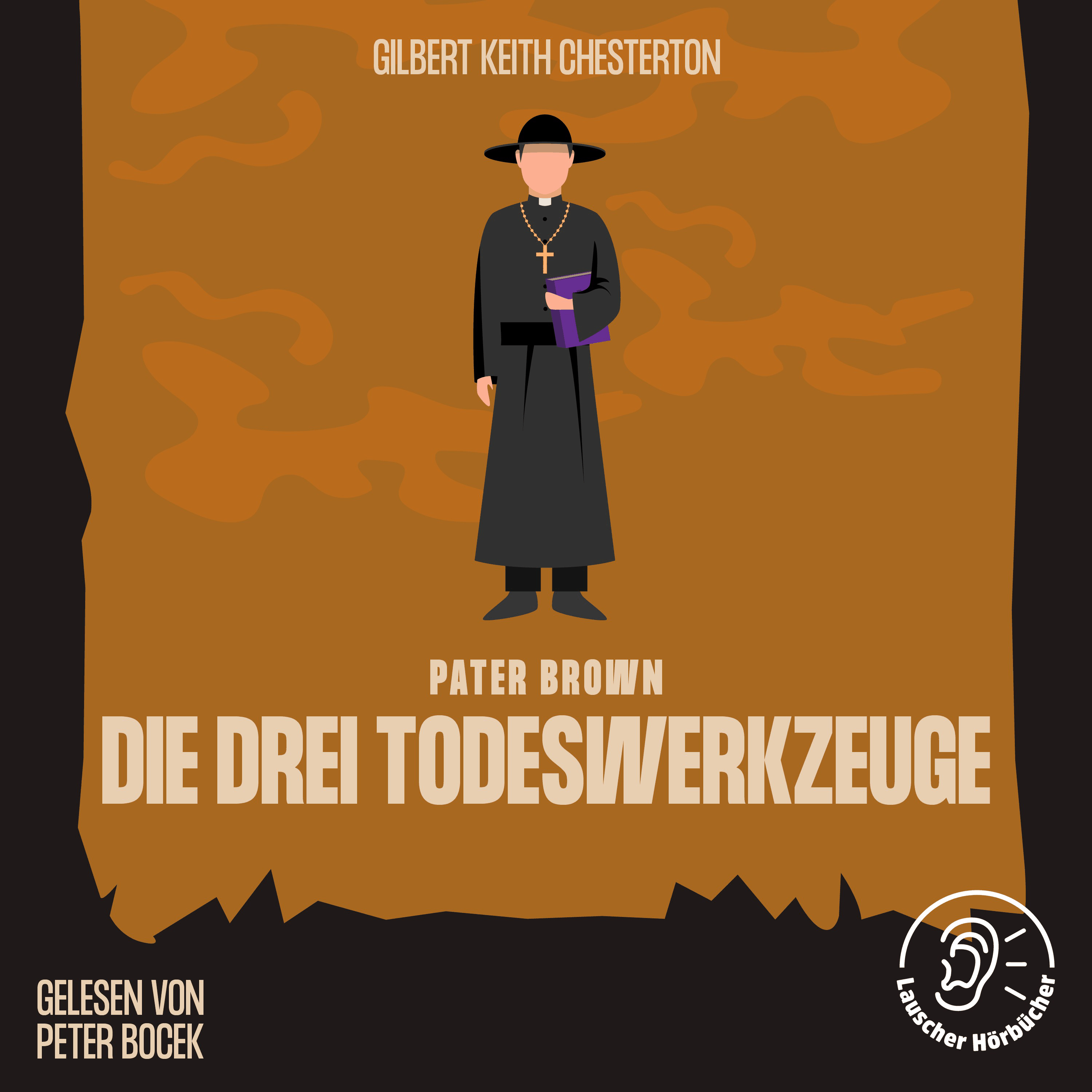 Die drei Todeswerkzeuge
