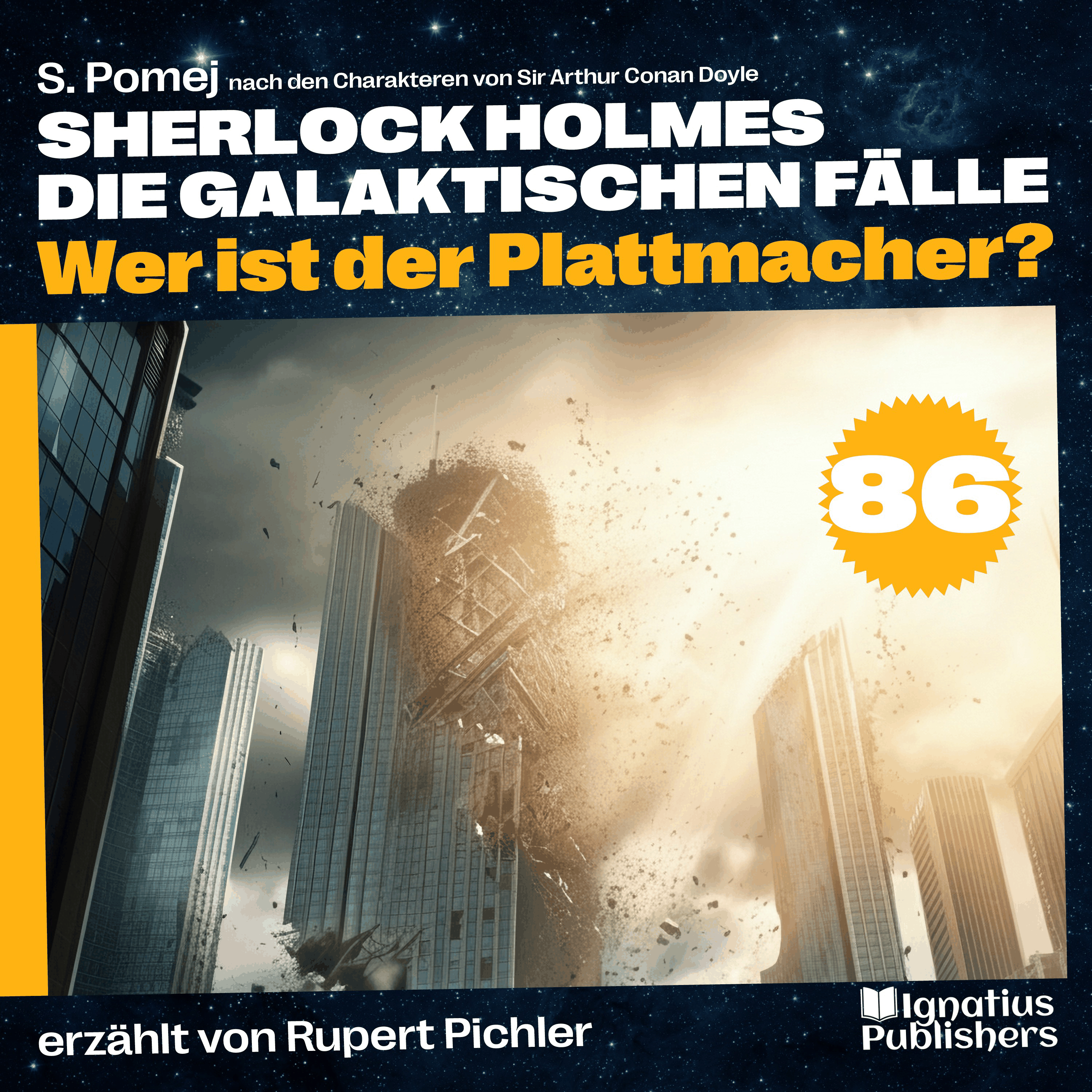 Wer ist der Plattmacher? (Sherlock Holmes - Die galaktischen Fälle, Folge 86)