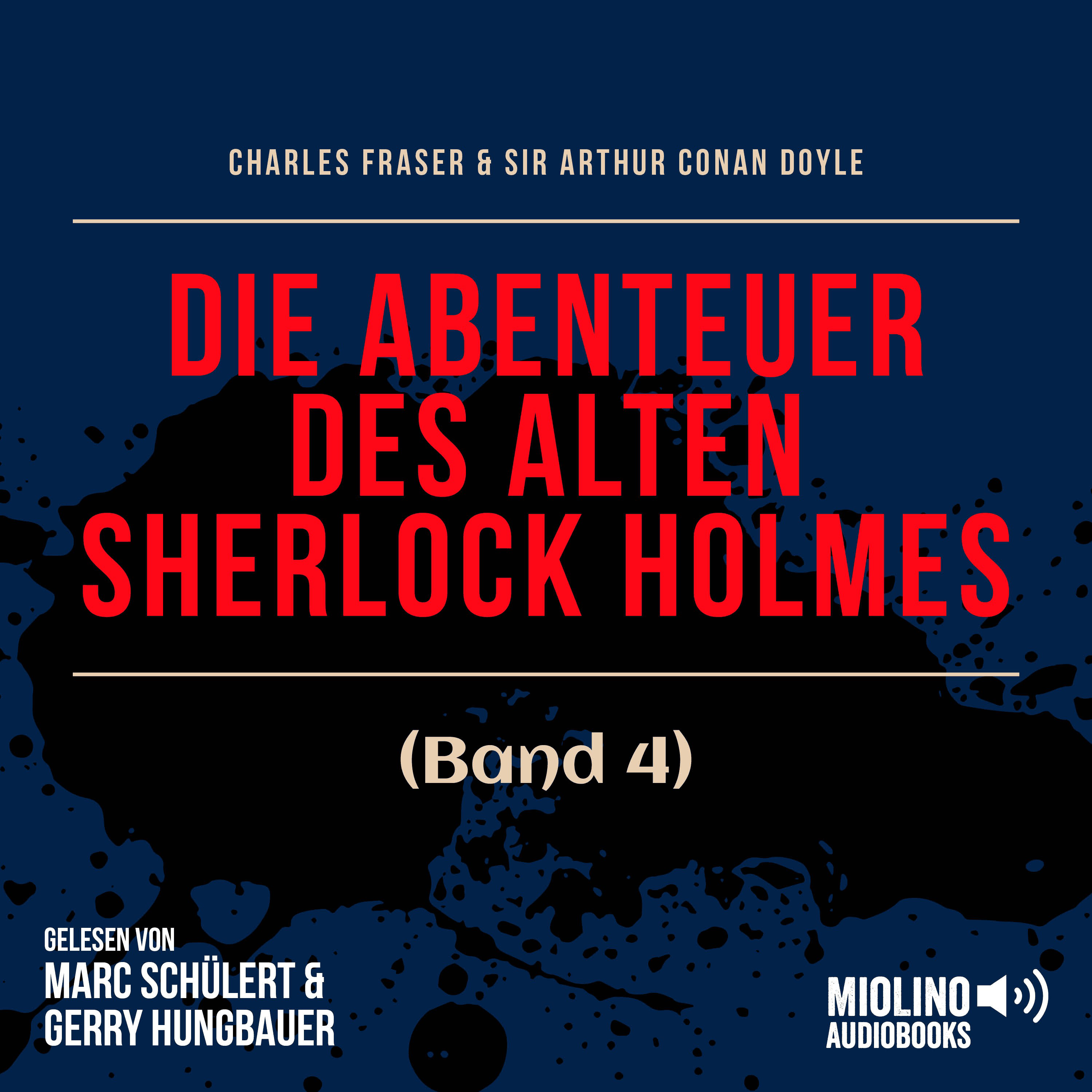 Die Abenteuer des alten Sherlock Holmes (Band 4)