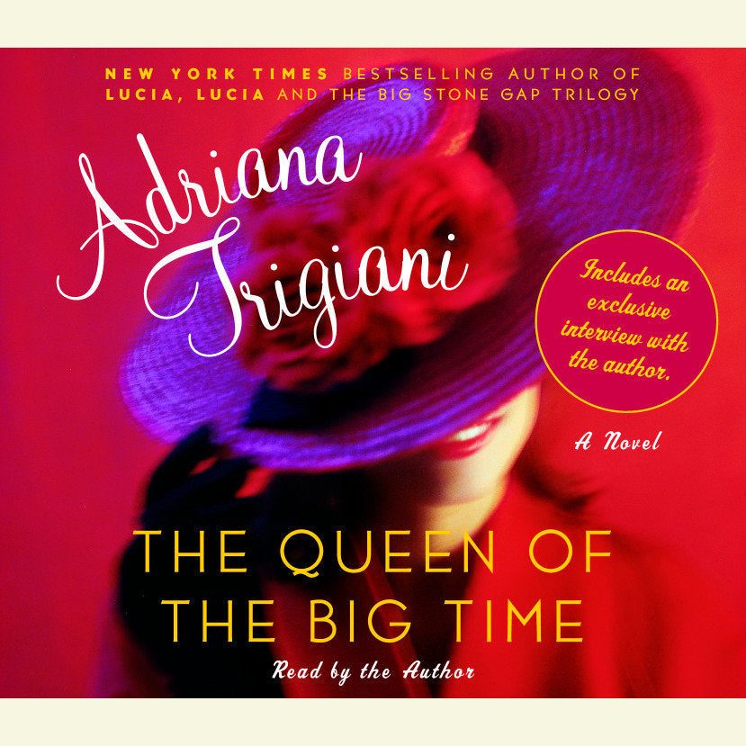 The Queen of the Big Time