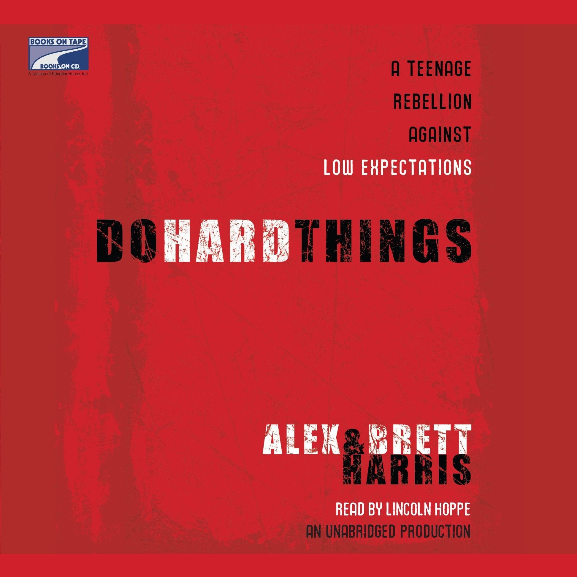 Do Hard Things