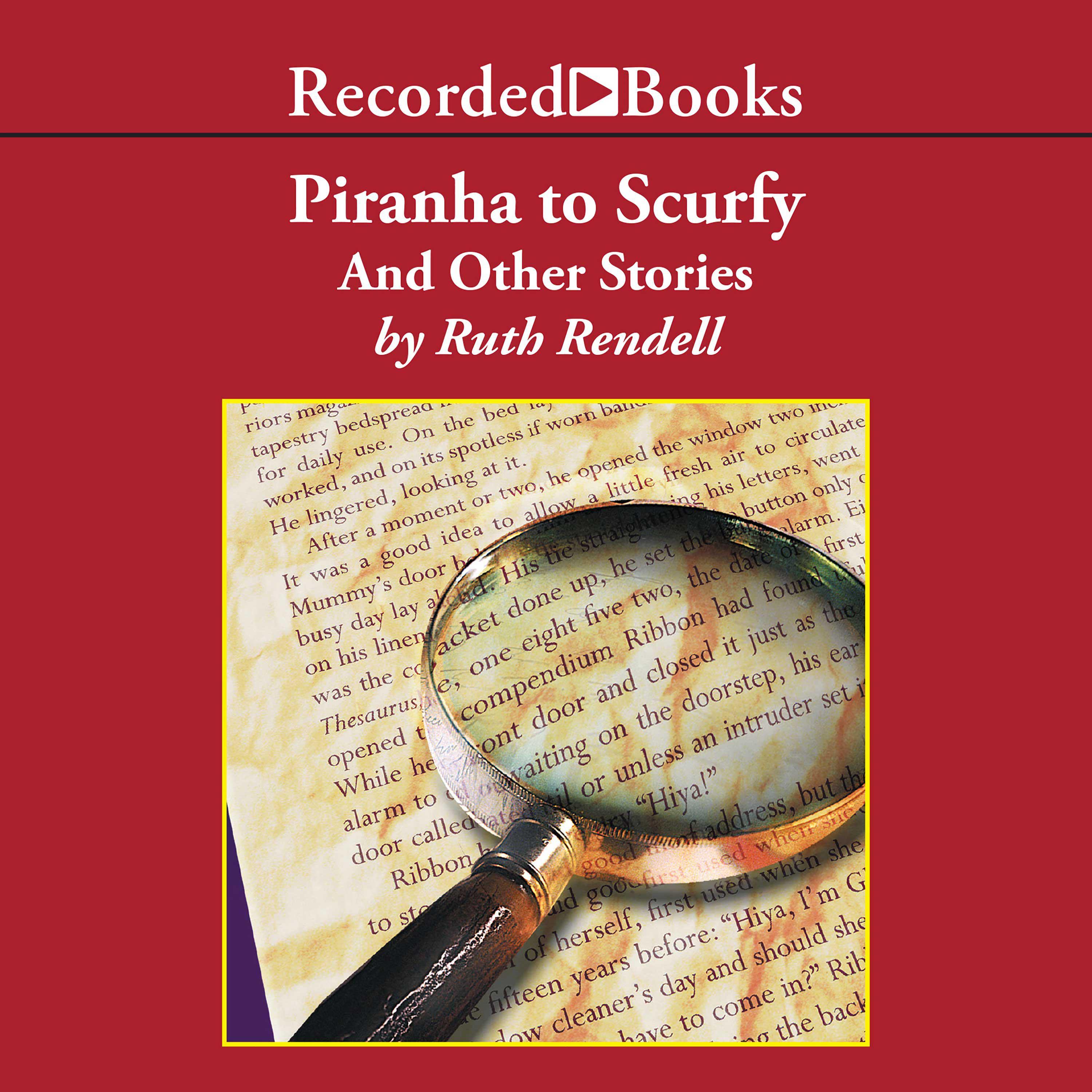 Piranha to Scurfy