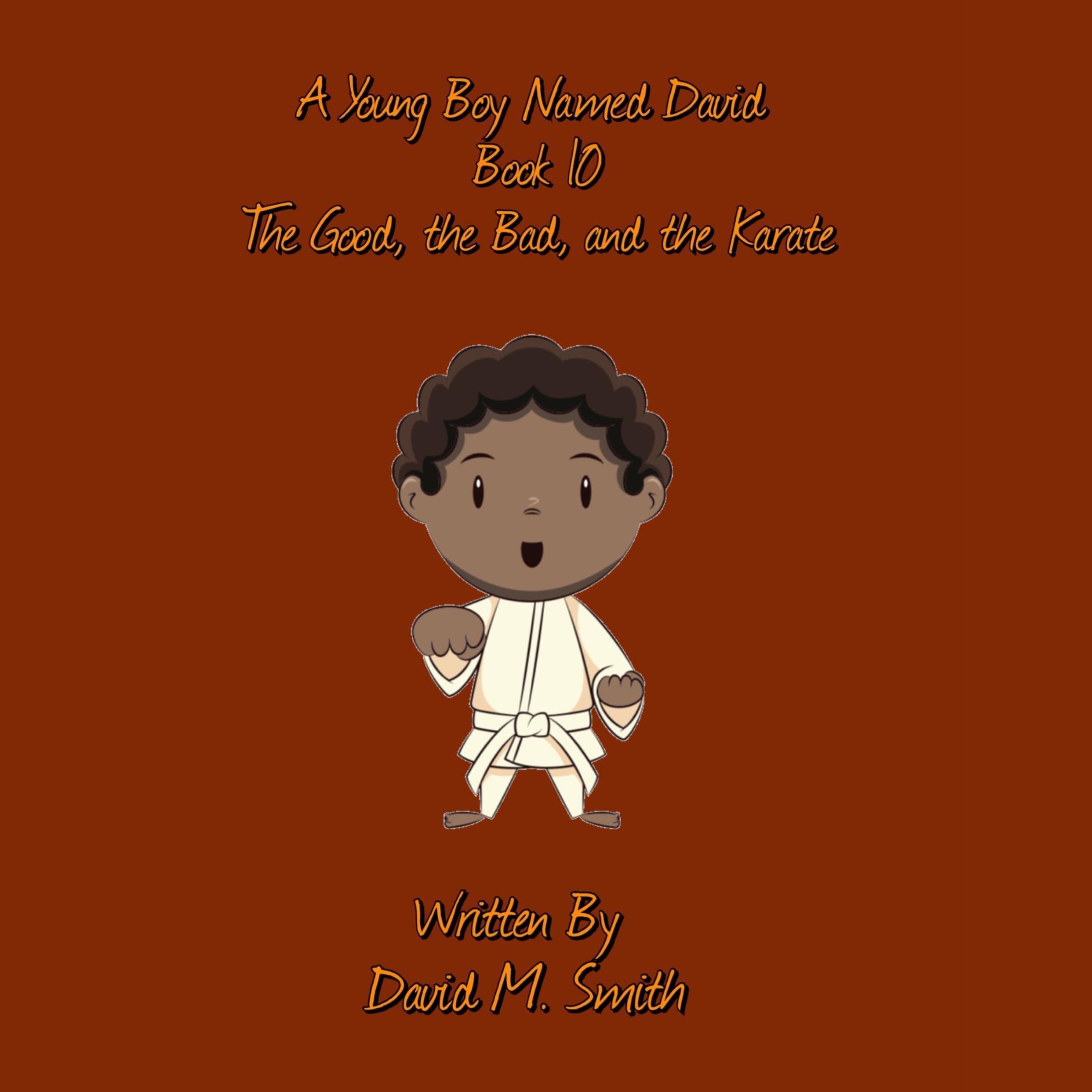 A Young Boy Named David Book 10