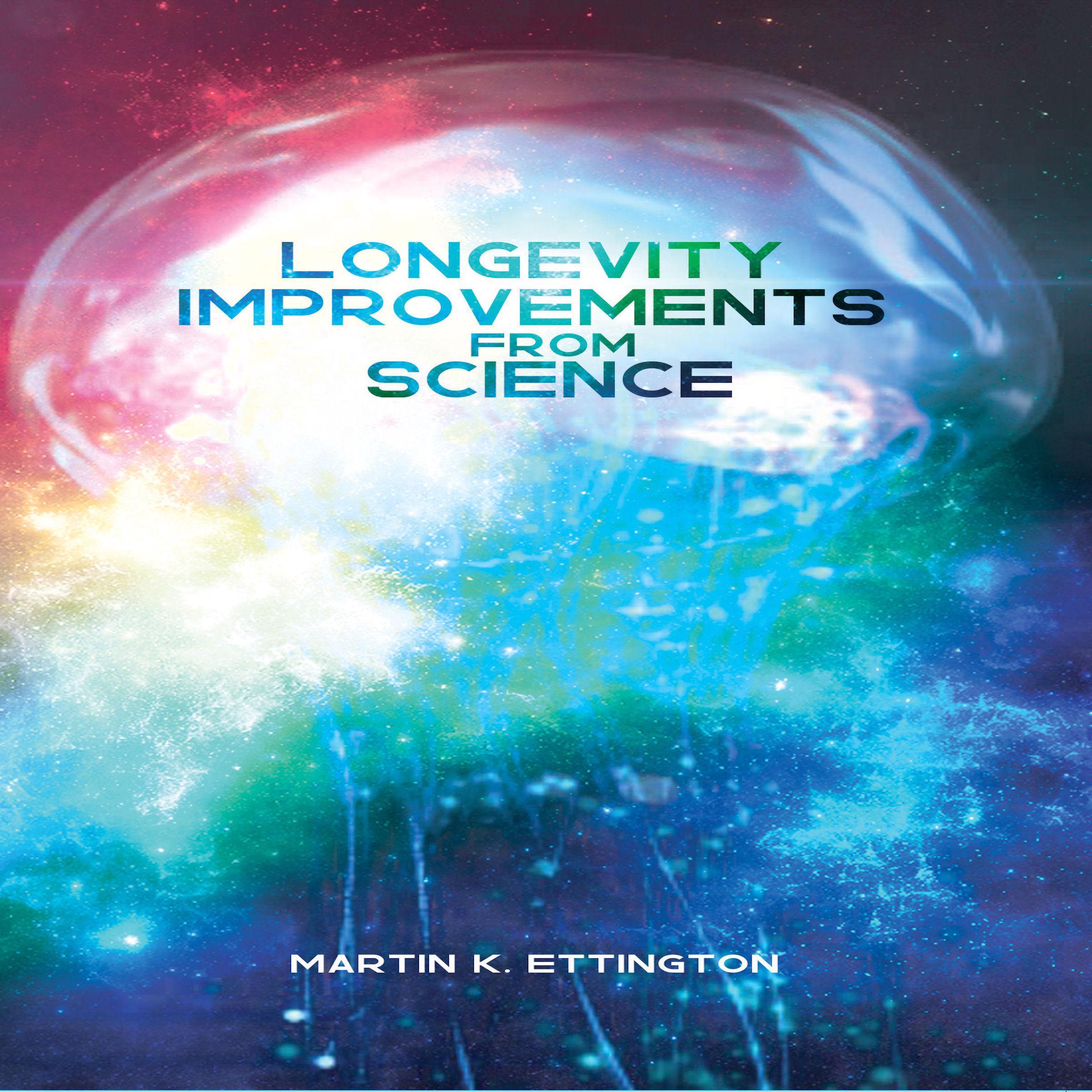 Longevity Improvements from Science