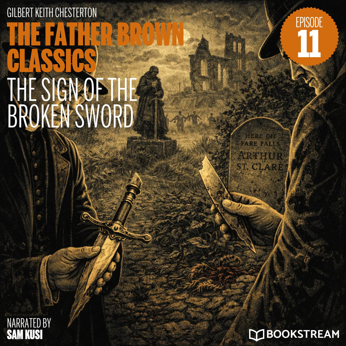 The Sign of the Broken Sword (The Father Brown Classics, Episode 11)