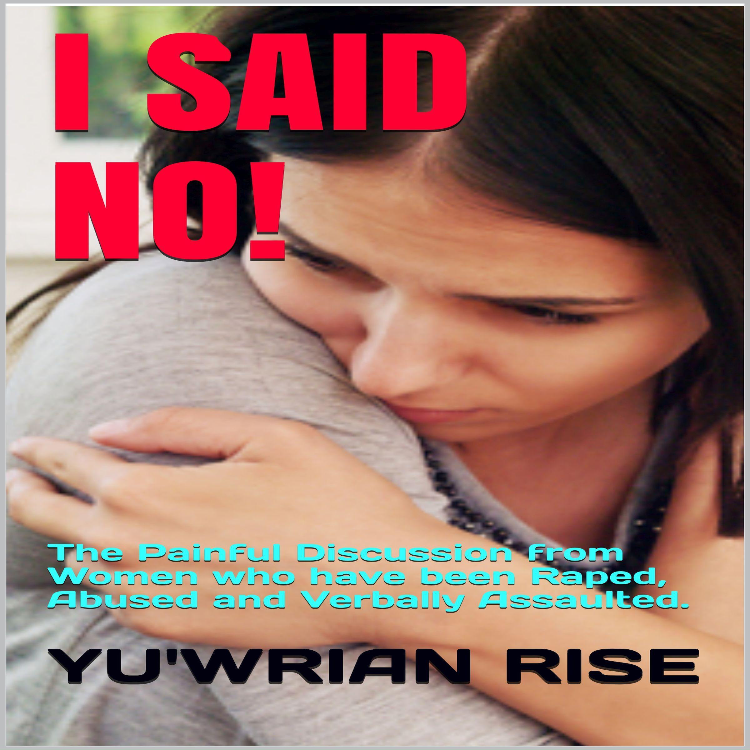 I Said No!