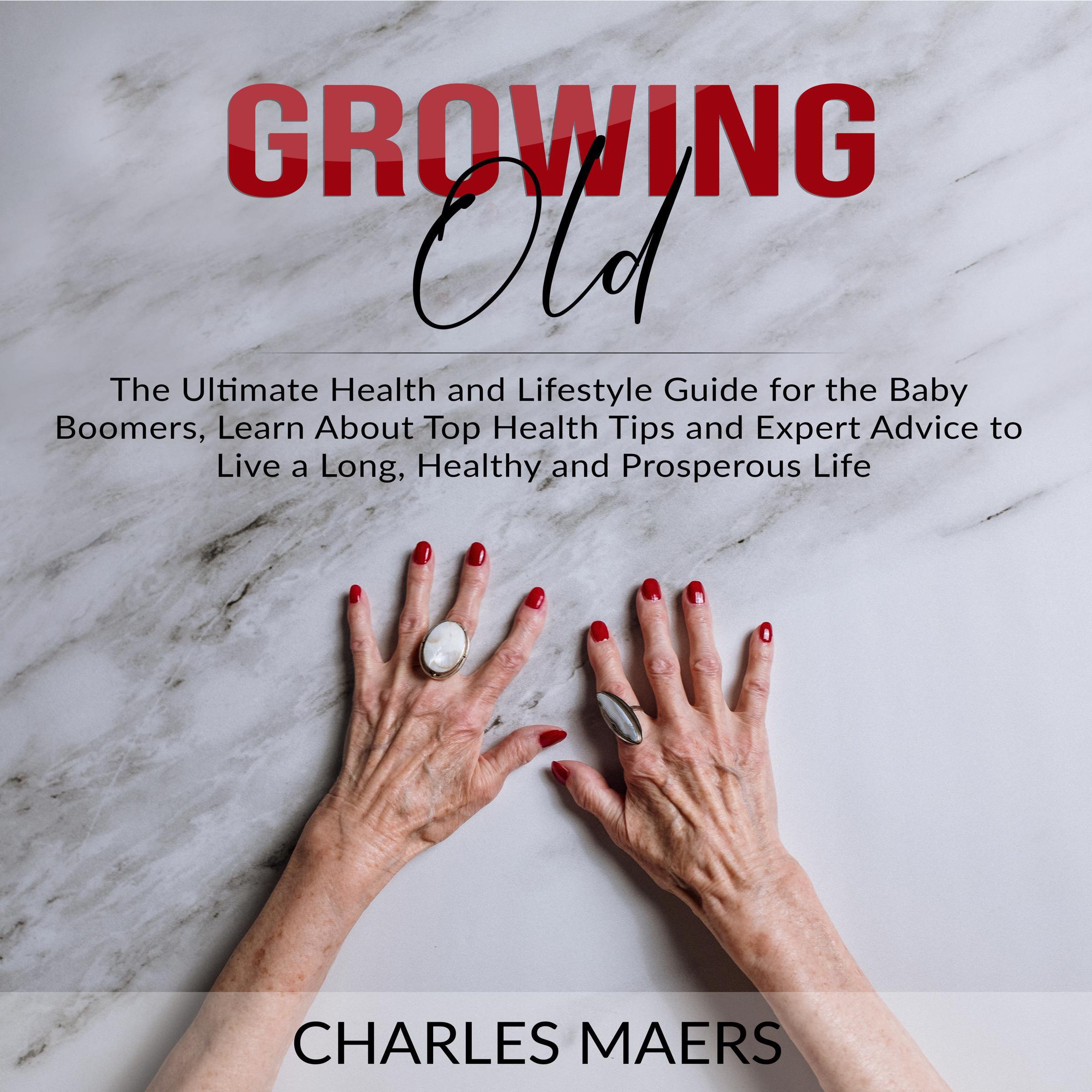 Growing Old