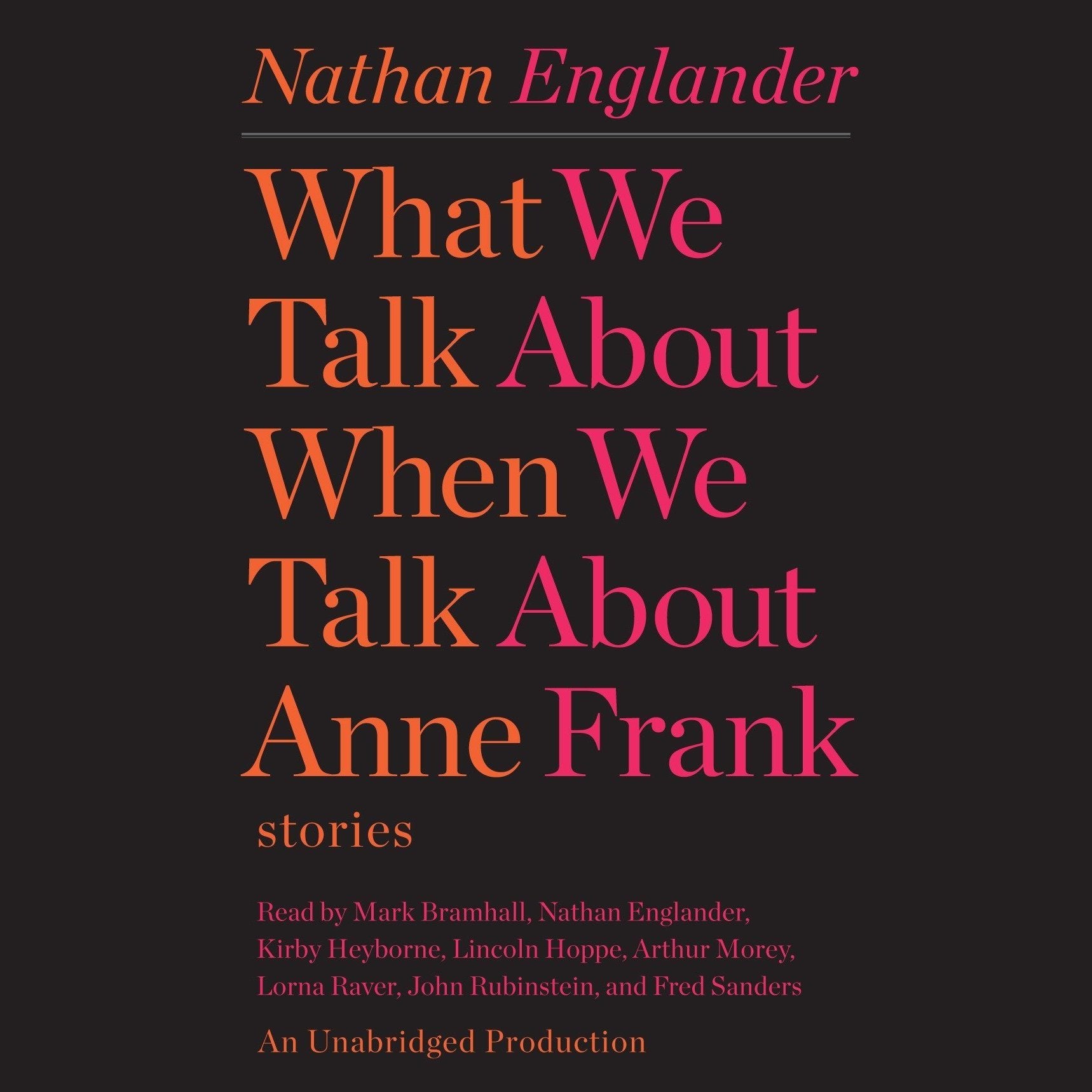 What We Talk About When We Talk About Anne Frank