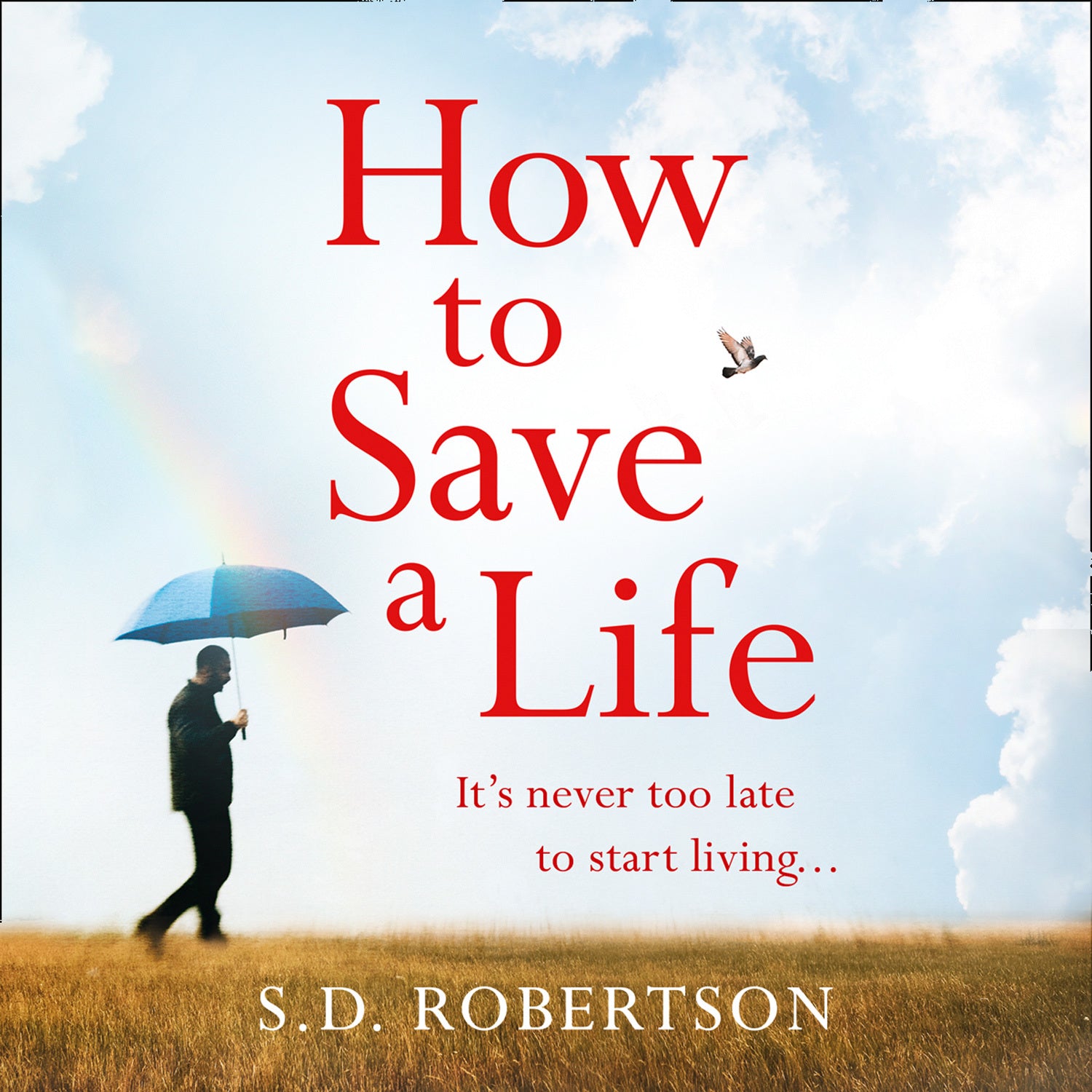 How to Save a Life