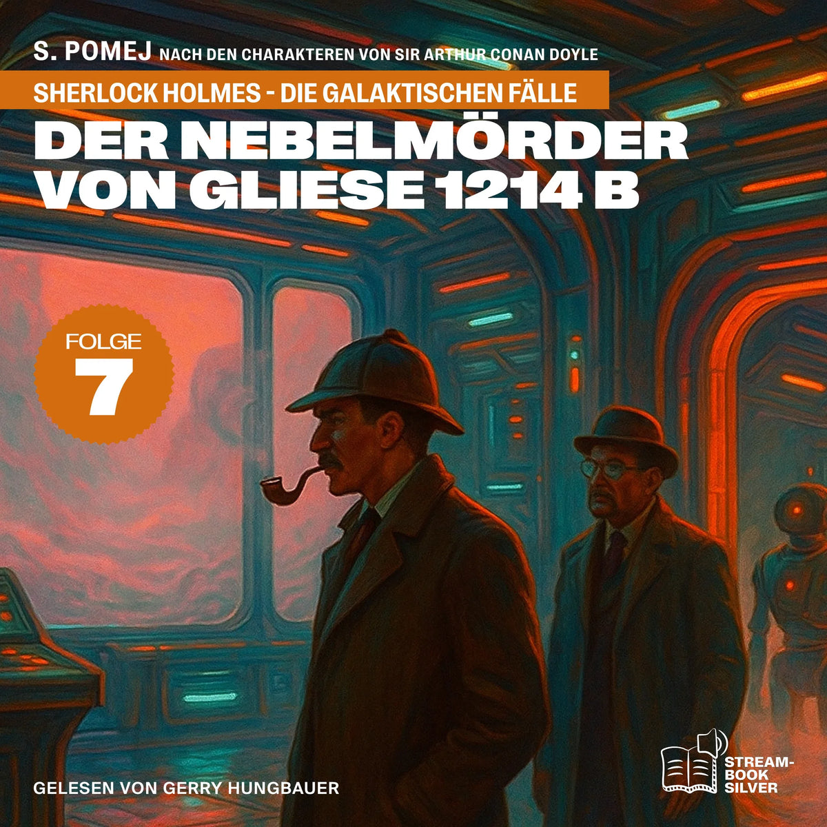Der Nebelmörder von Gliese 1214 b (Sherlock Holmes - Die galaktischen Fälle, Folge 7)