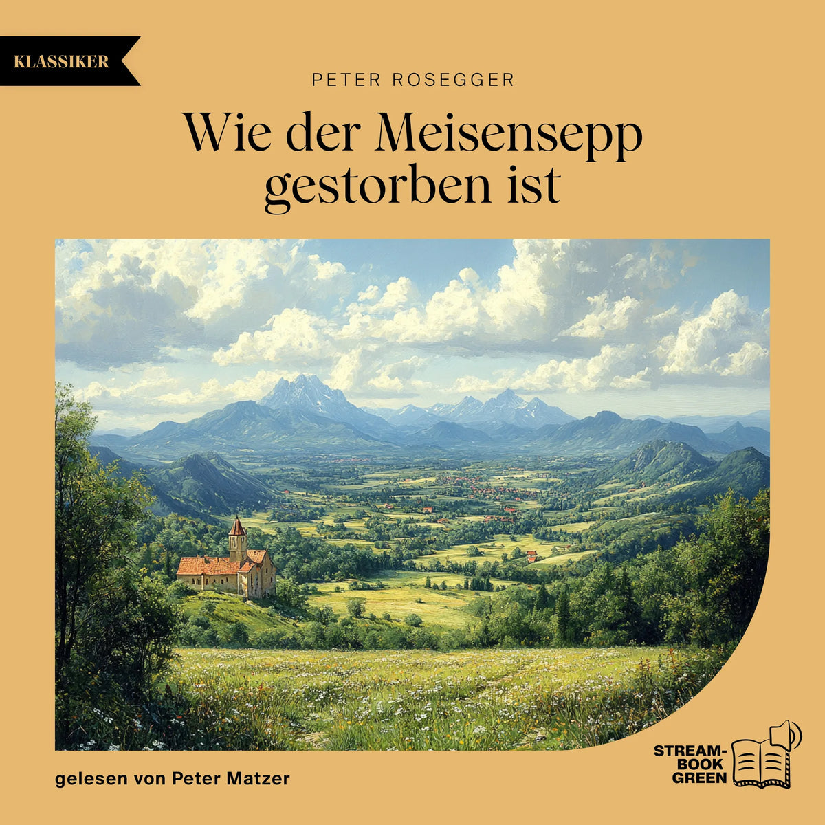 Wie der Meisensepp gestorben ist