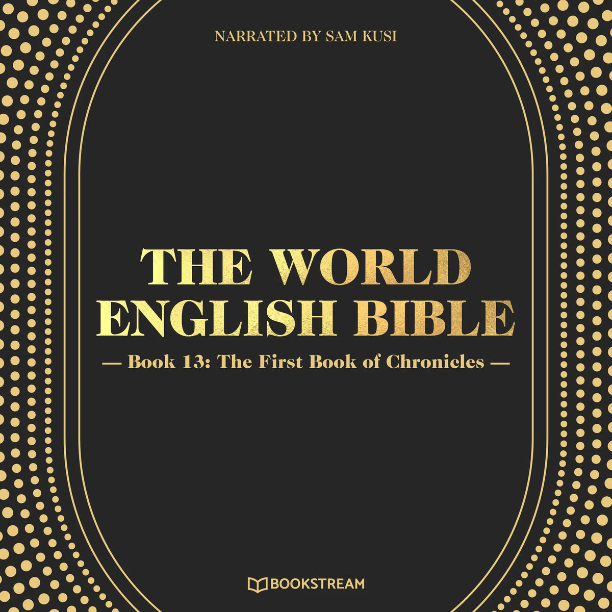 The World English Bible, Book 13: The First Book of Chronicles