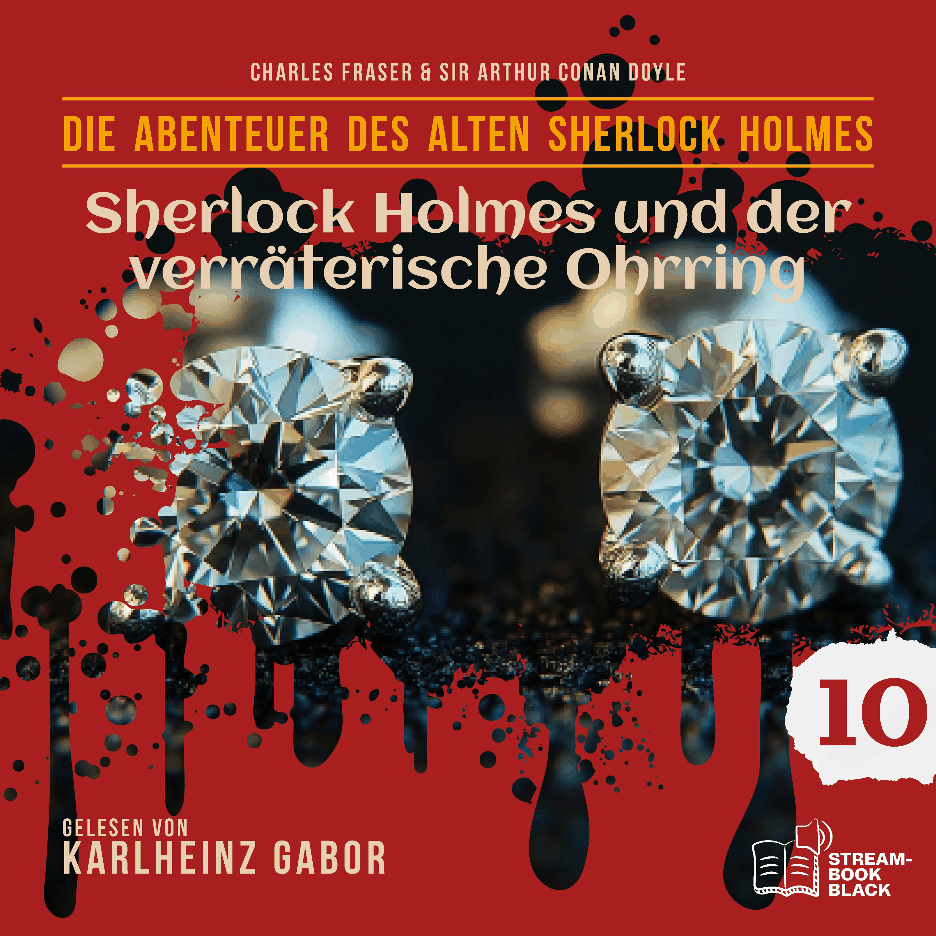Sherlock Holmes und der verräterische Ohrring (Die Abenteuer des alten Sherlock Holmes, Folge 10)
