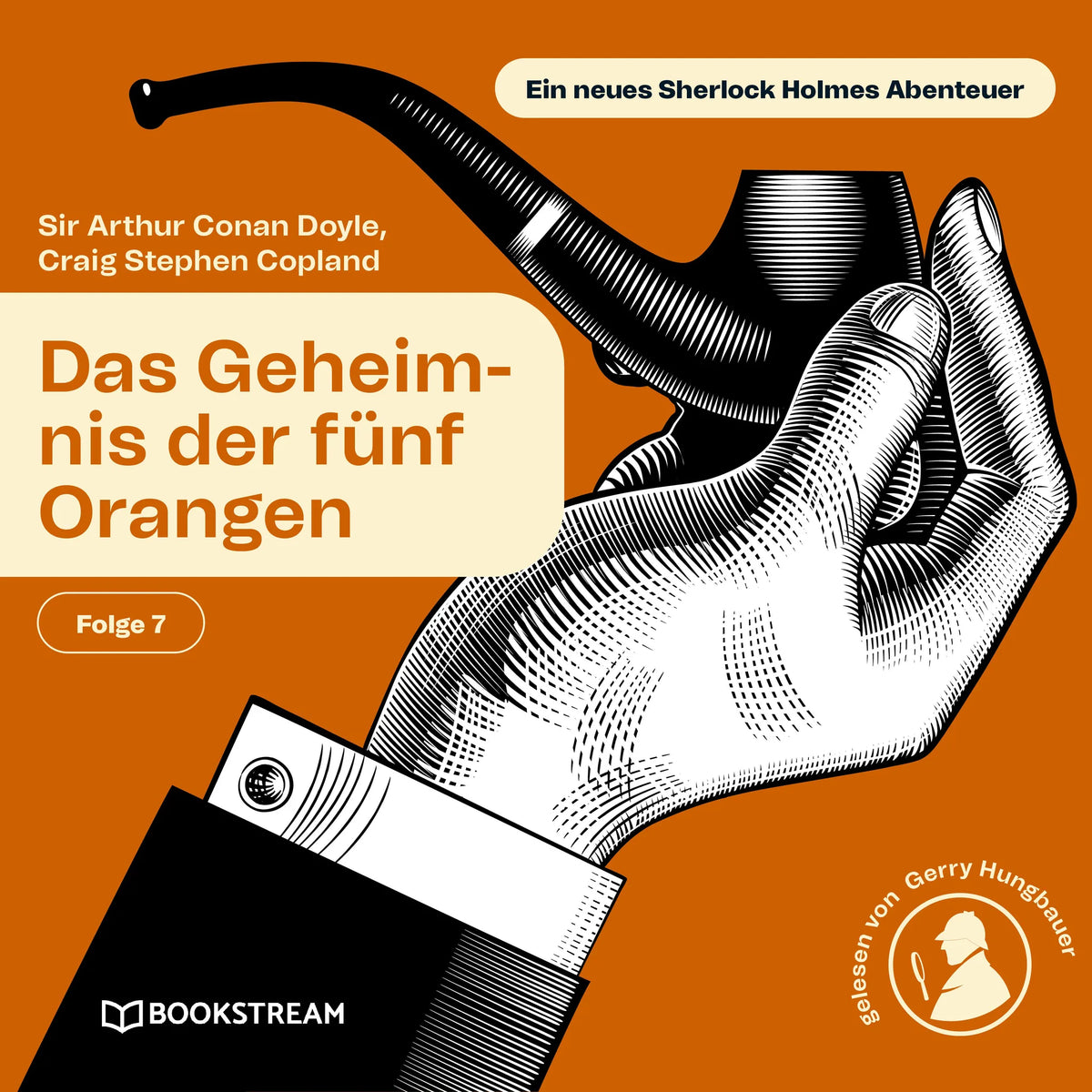 Das Geheimnis der fünf Orangen (Ein neues Sherlock Holmes Abenteuer, Folge 7)
