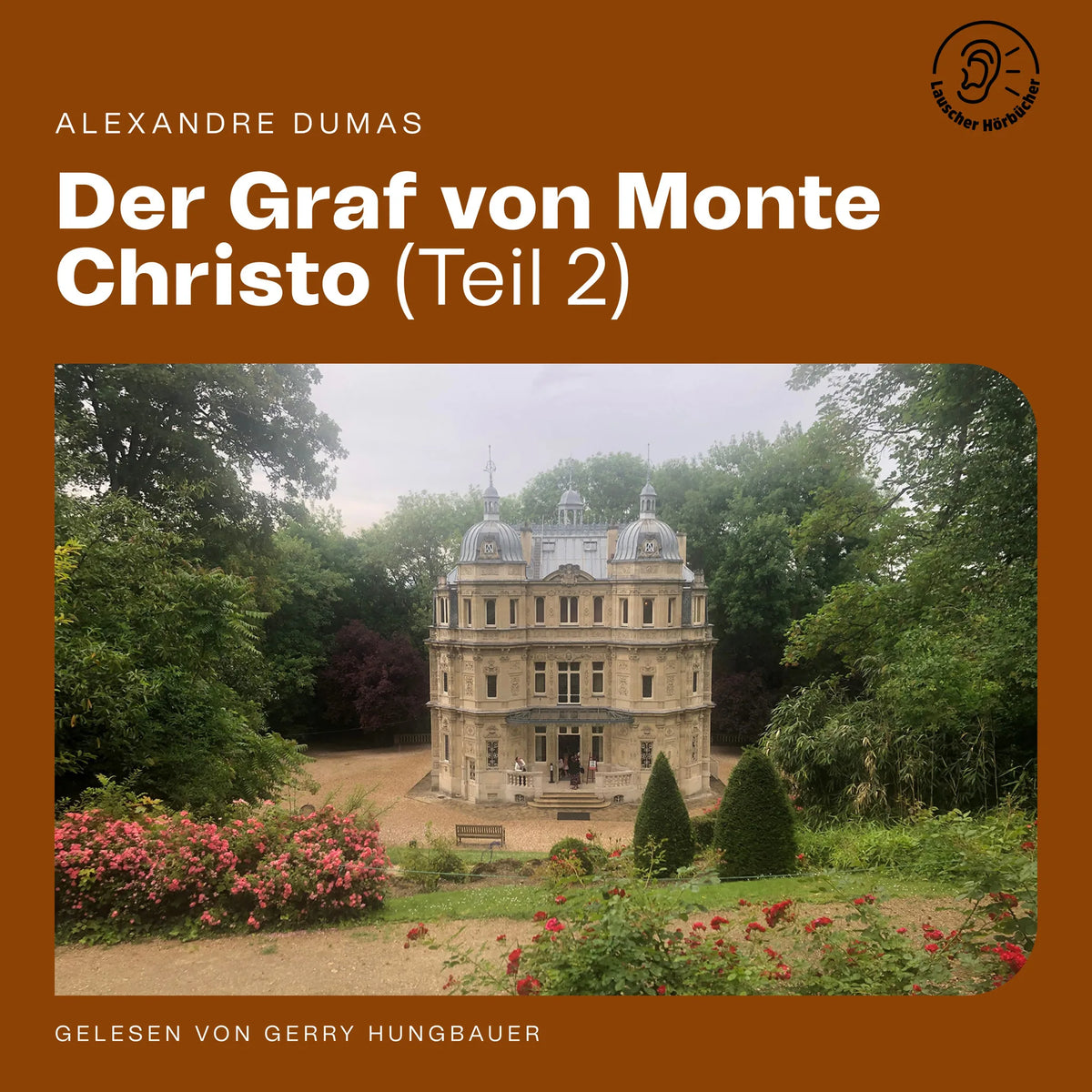 Der Graf von Monte Christo (Teil 2)
