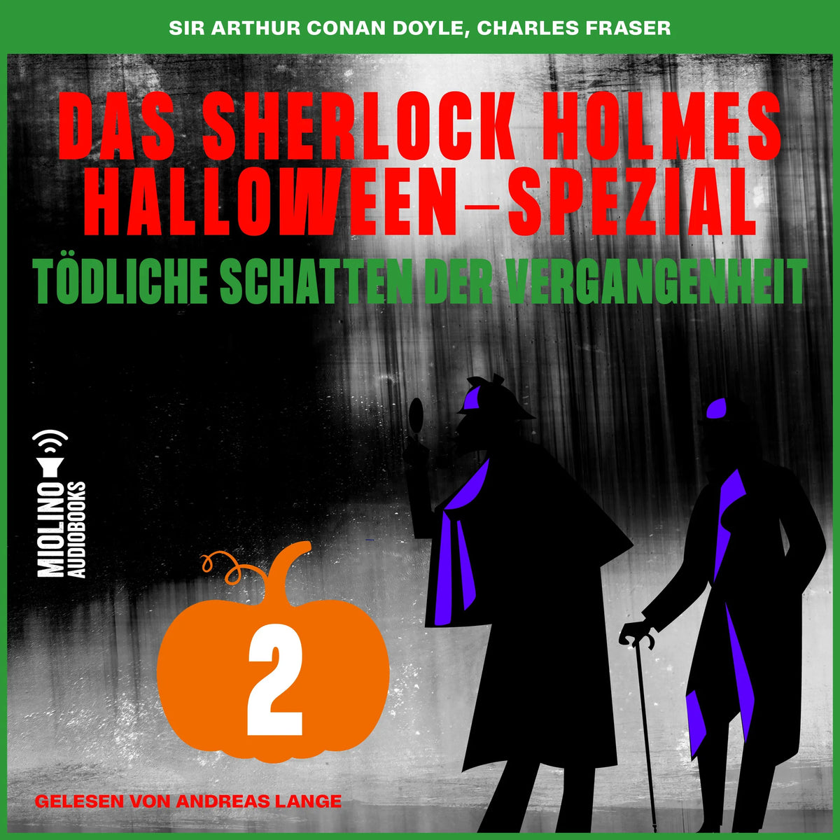 Das Sherlock Holmes Halloween-Spezial (Tödliche Schatten der Vergangenheit, Folge 2)