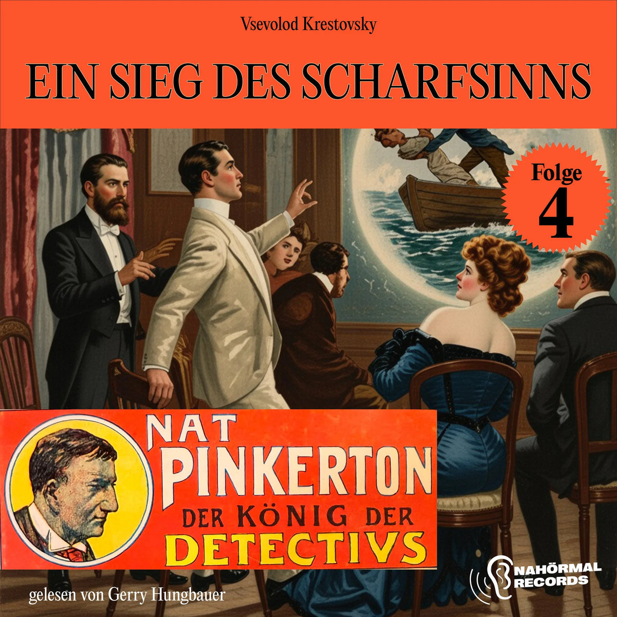 Ein Sieg des Scharfsinns (Nat Pinkerton - Der König der Detectivs, Folge 4)