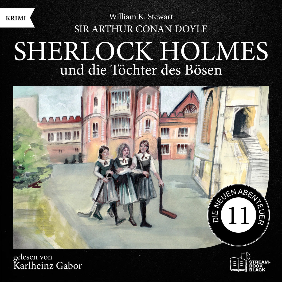 Sherlock Holmes und die Töchter des Bösen (Die neuen Abenteuer, Folge 11)