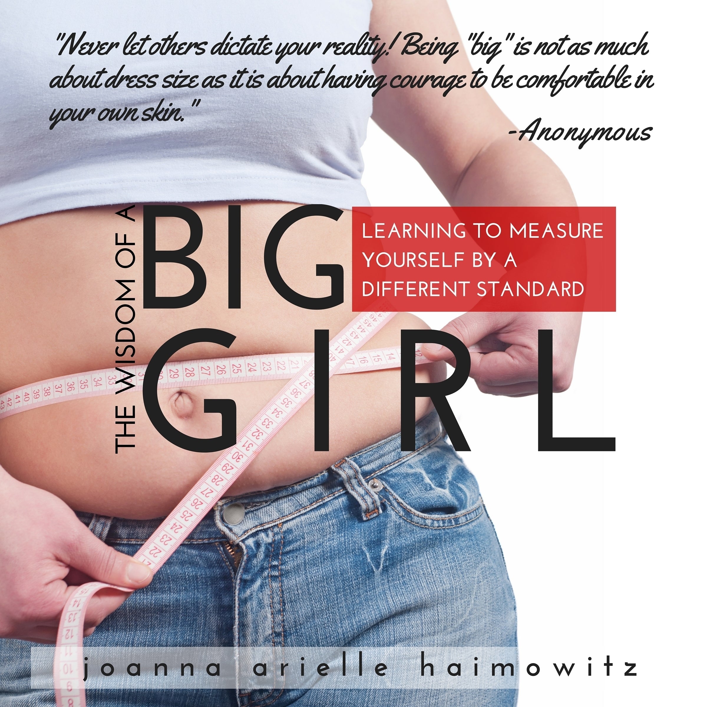 The Wisdom of a Big Girl