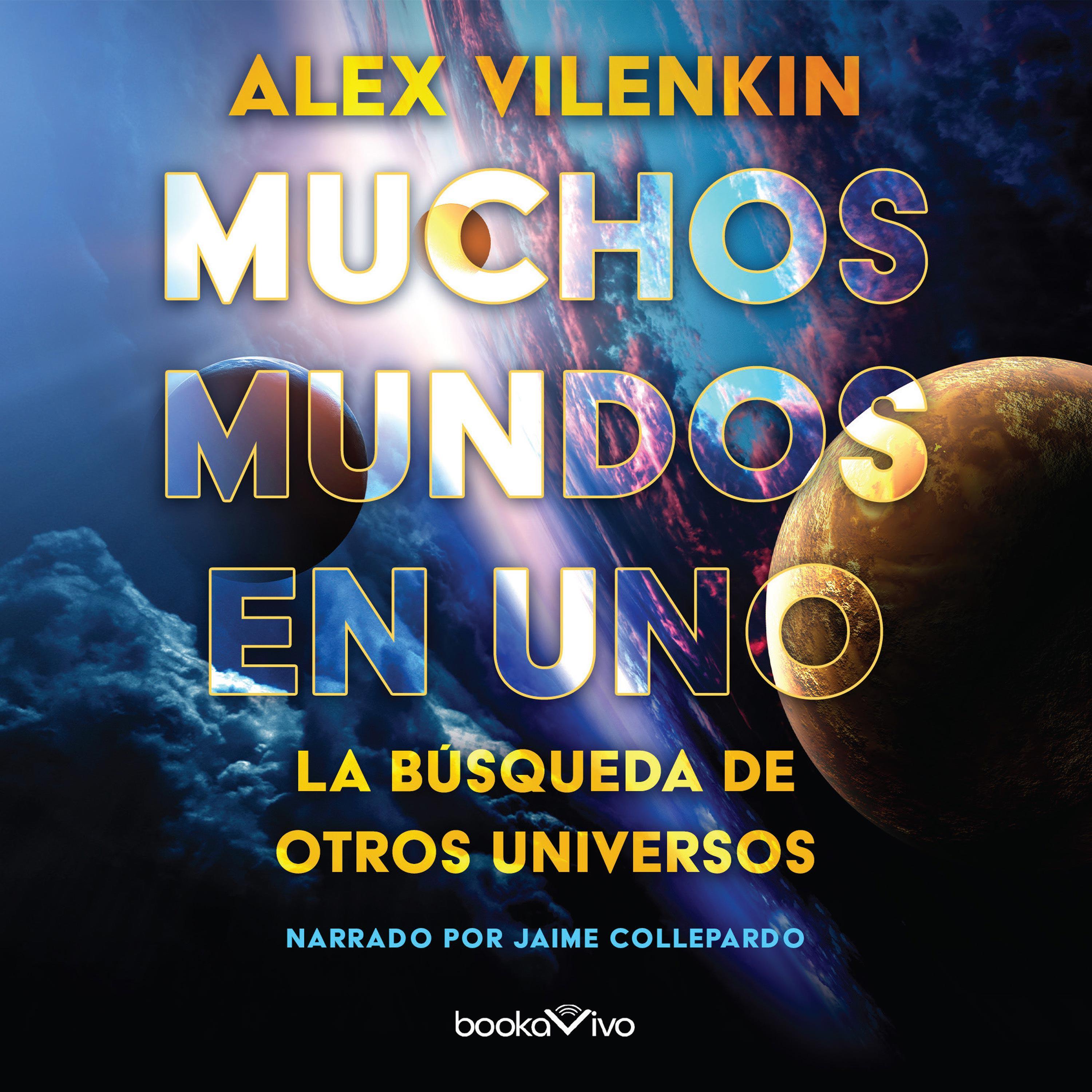 Muchos mundos en uno