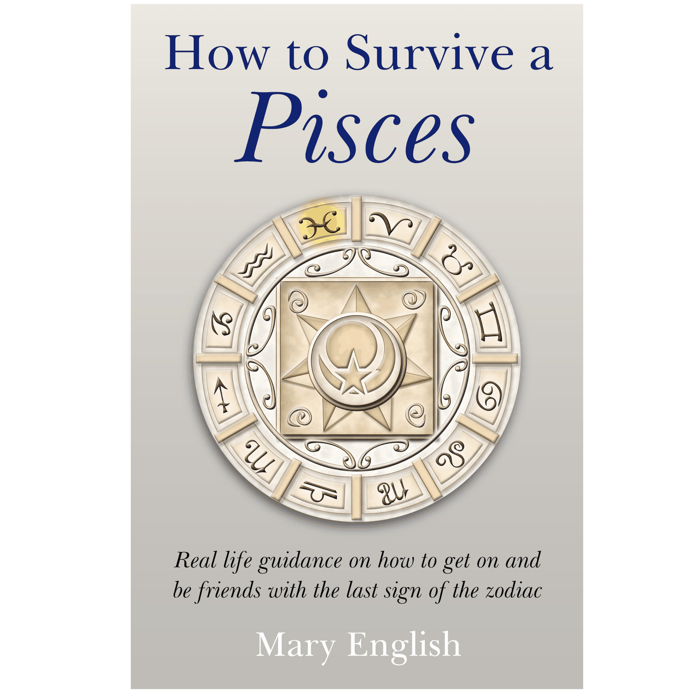 How to Survive a Pisces