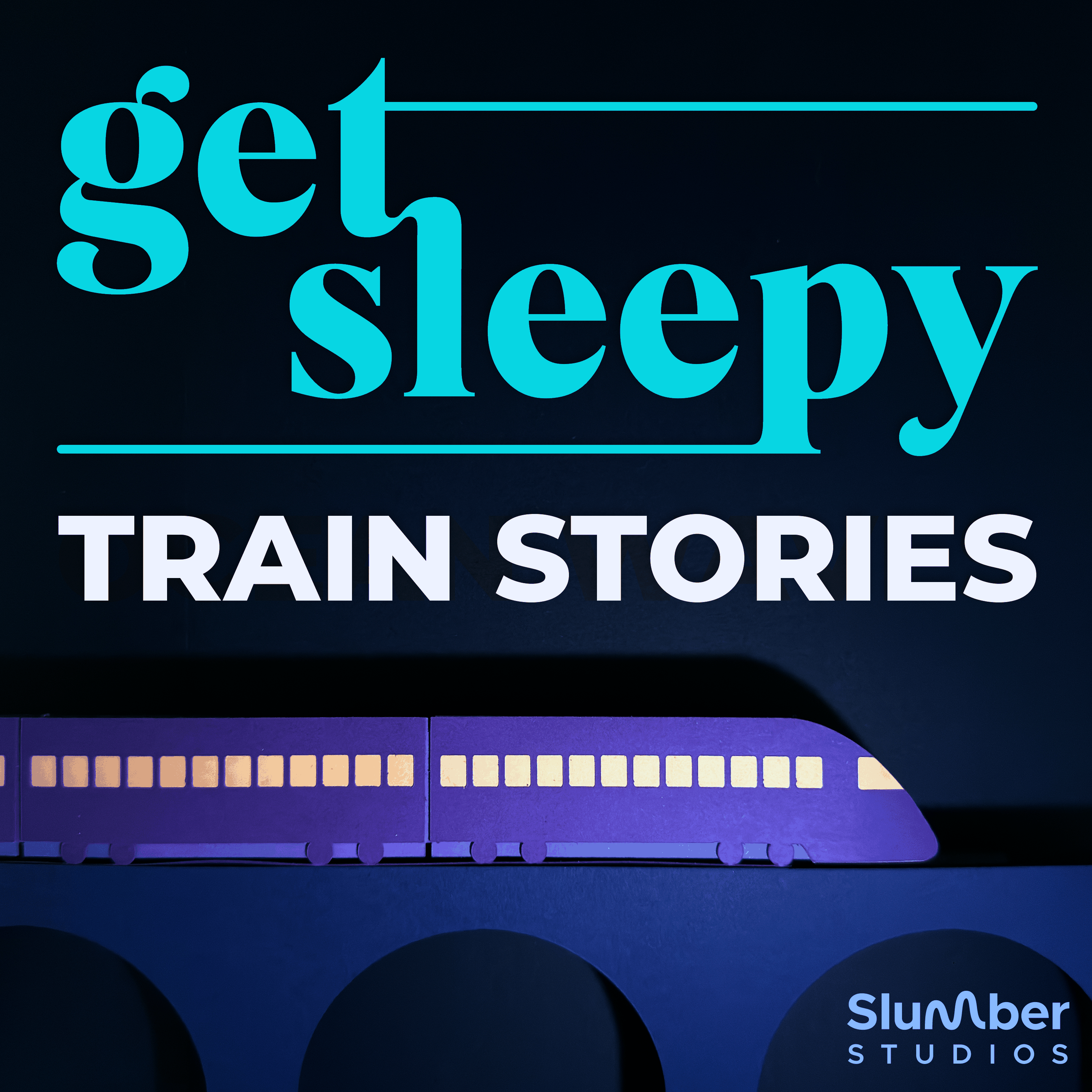 Get Sleepy: Train Stories