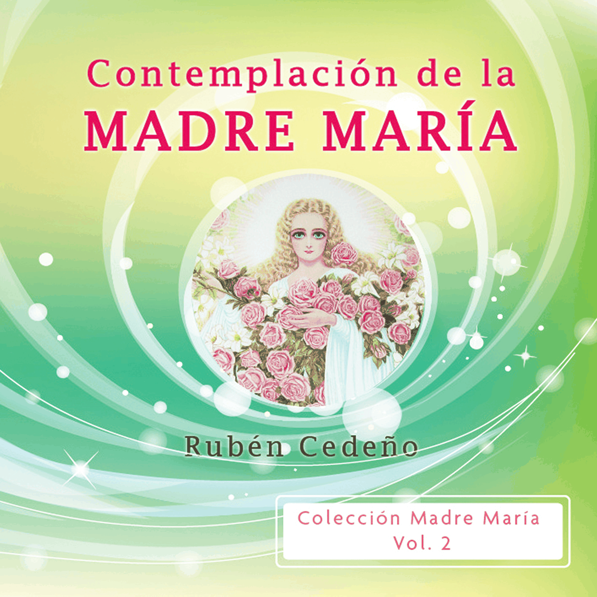 Contemplación de la Madre María