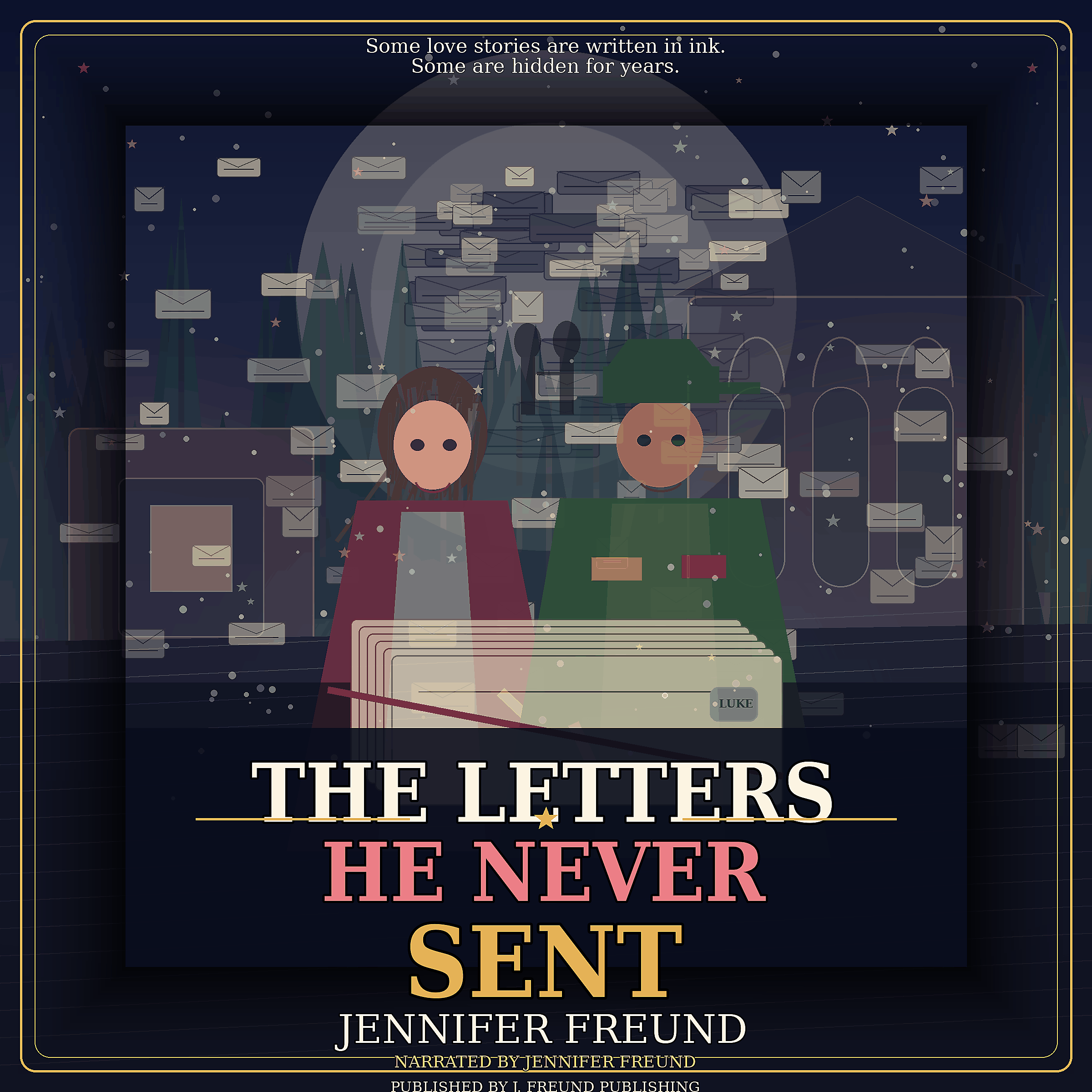 The Letters He Never Sent