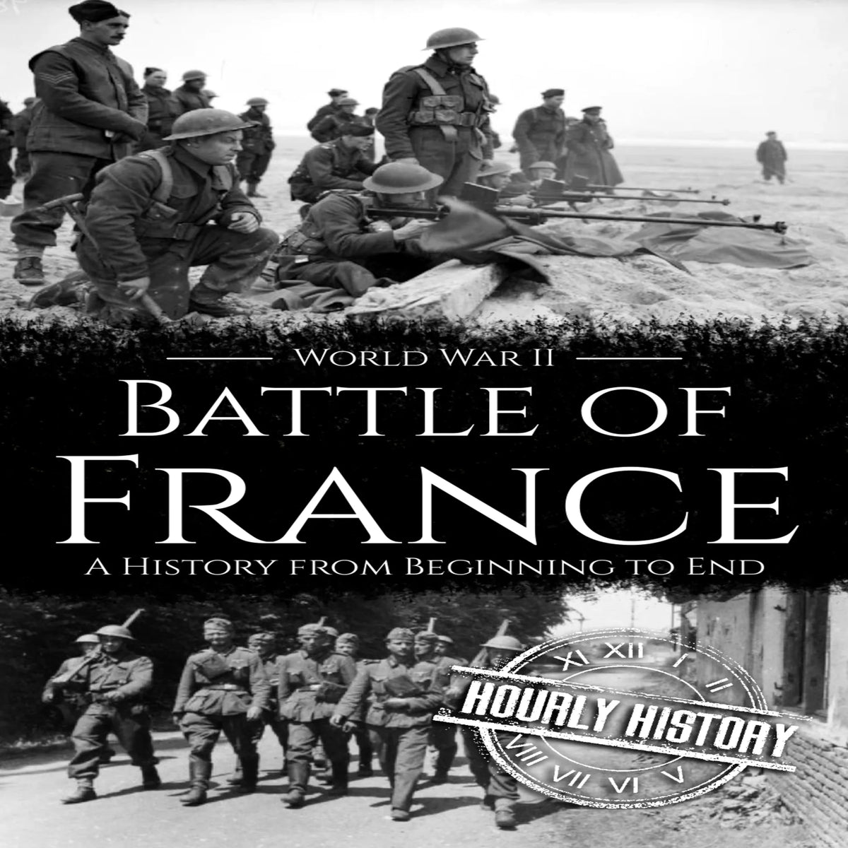 Battle of France - World War II