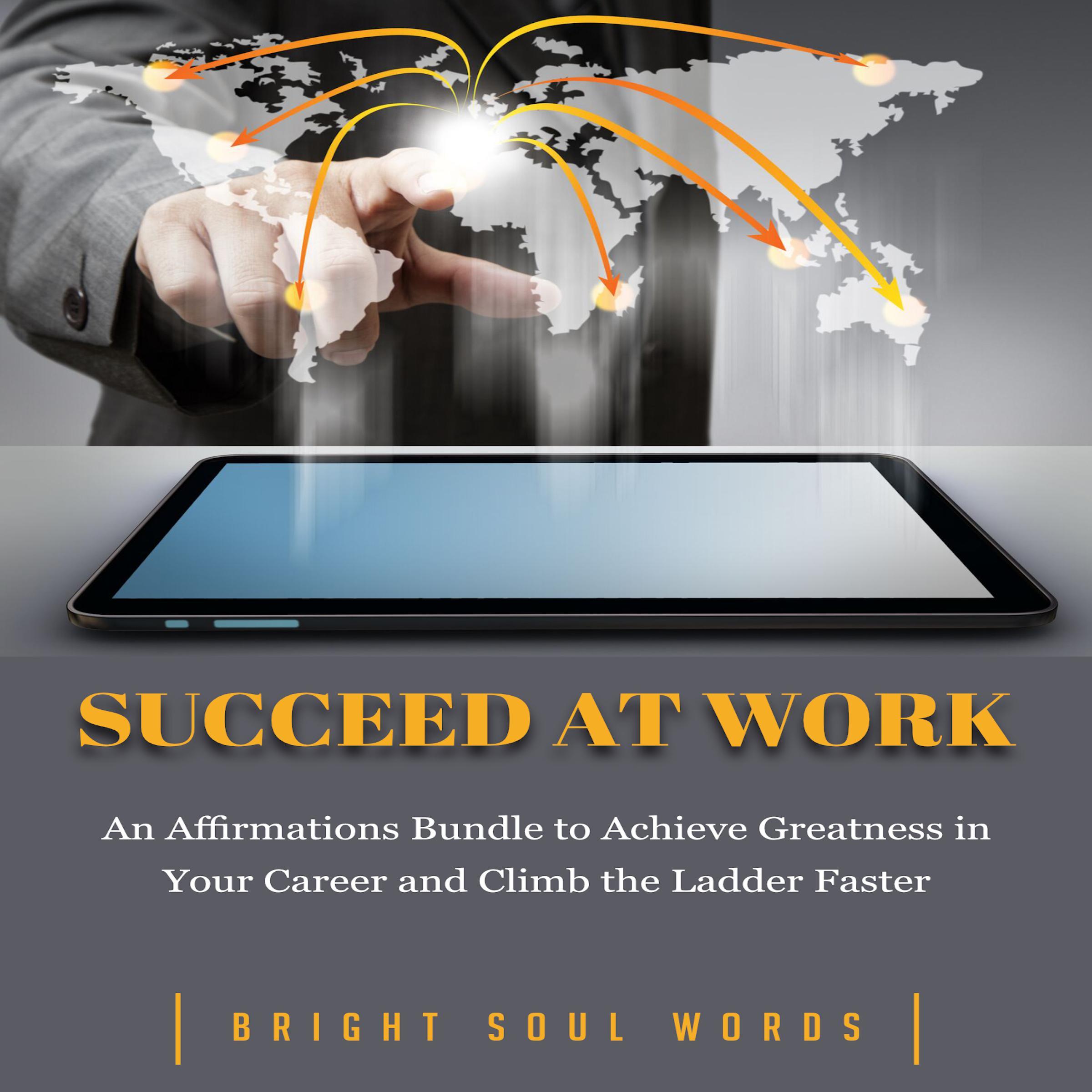 Succeed at Work