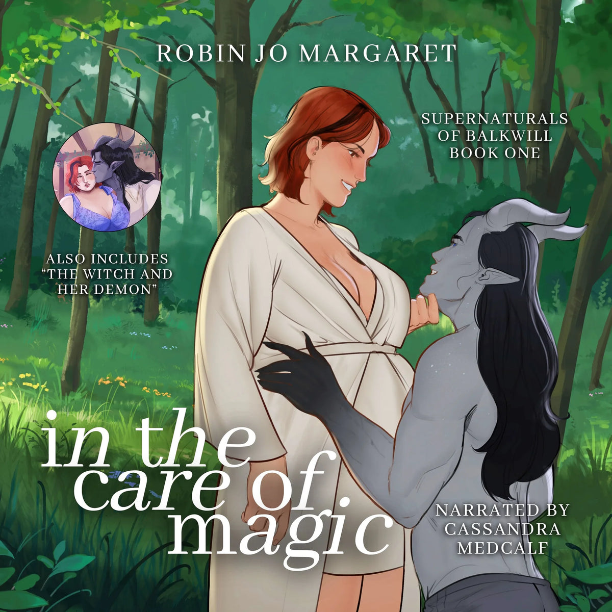 In the Care of Magic