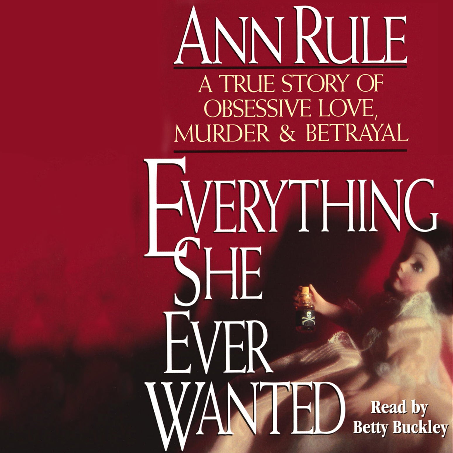 Everything She Ever Wanted