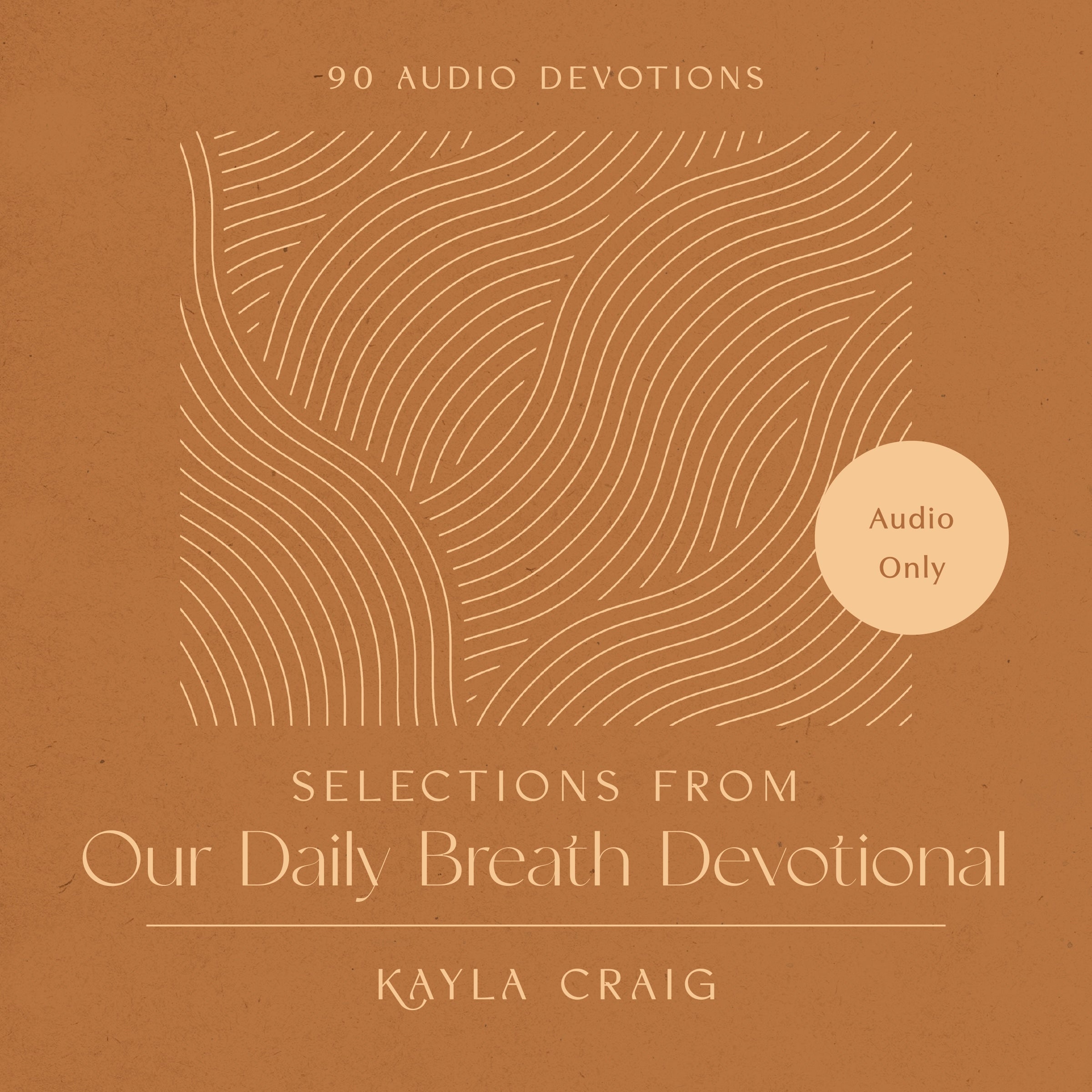 Selections from Our Daily Breath Devotional