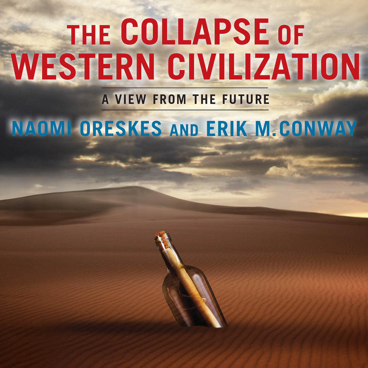 The Collapse of Western Civilization