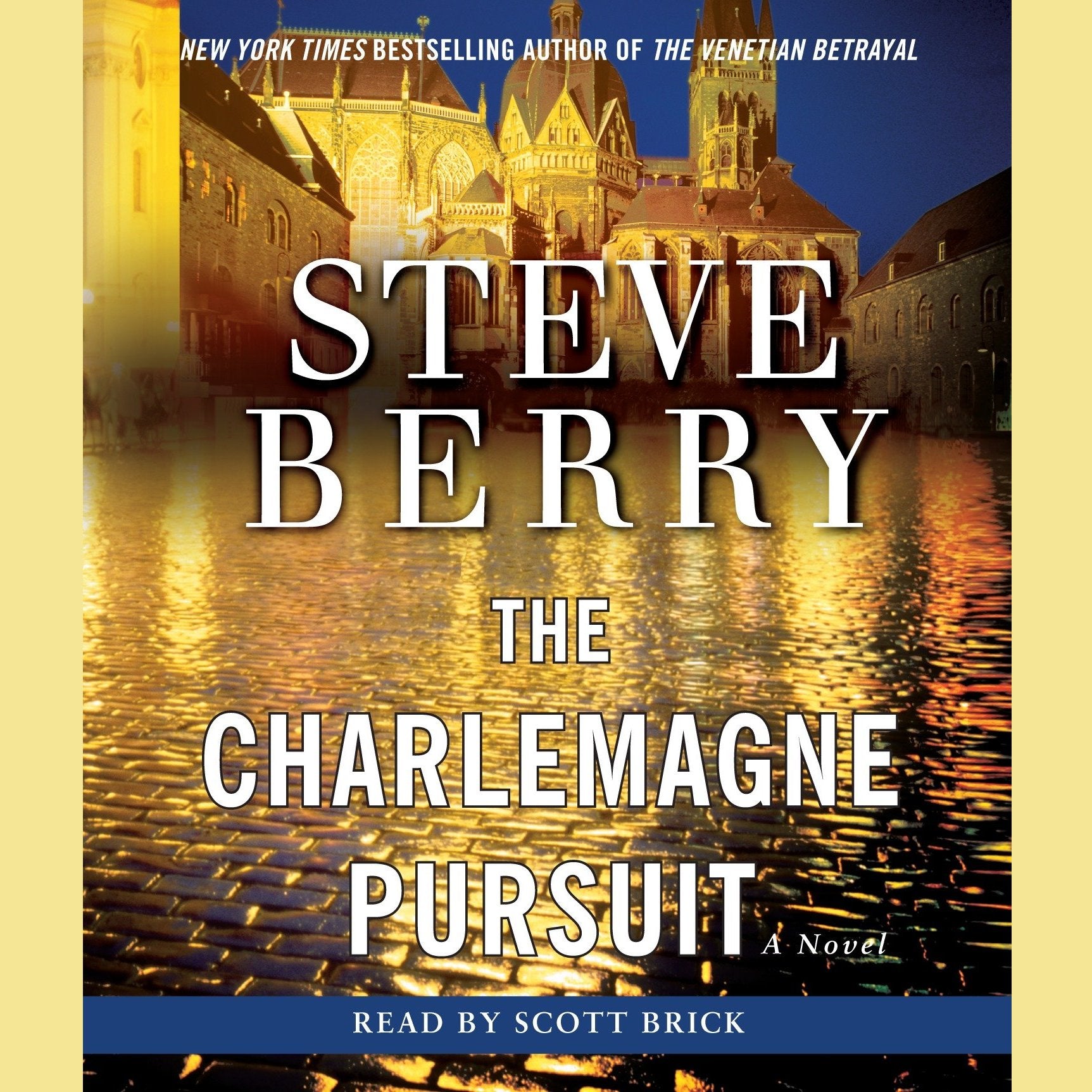 The Charlemagne Pursuit