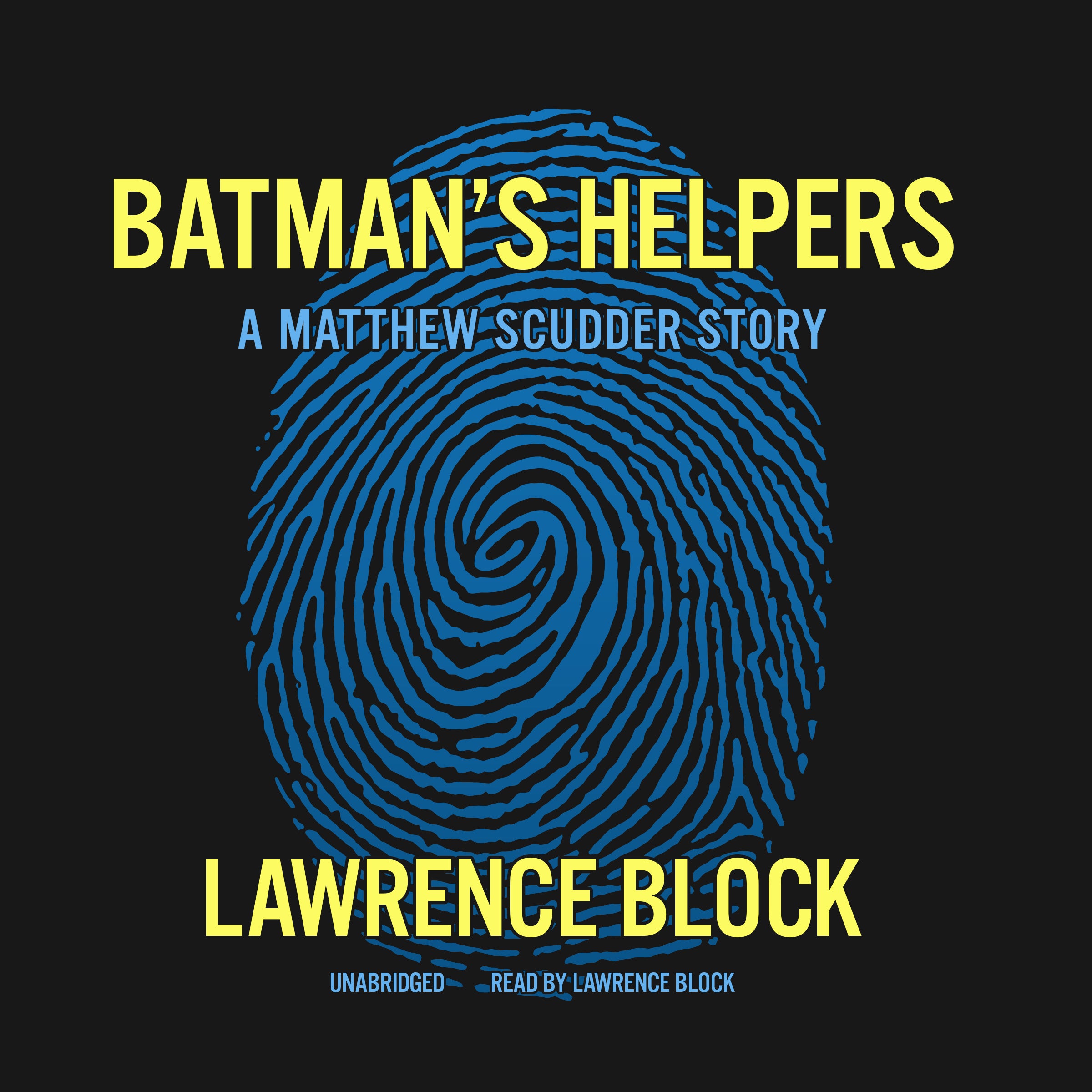 Batman’s Helpers