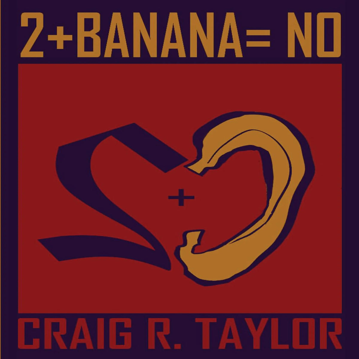 2 + Banana = No