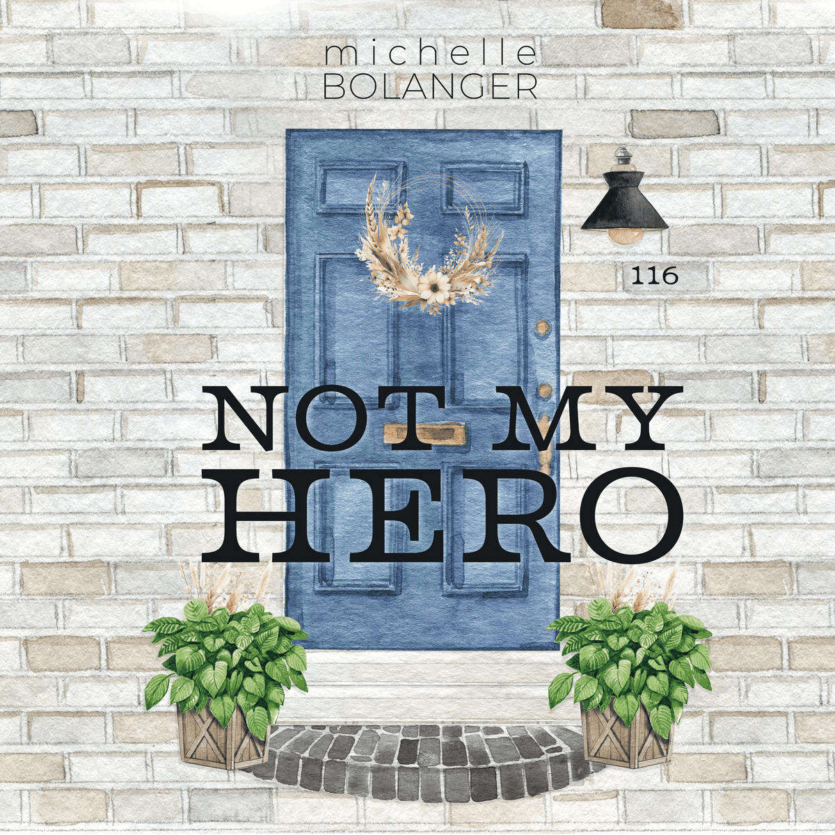 Not My Hero