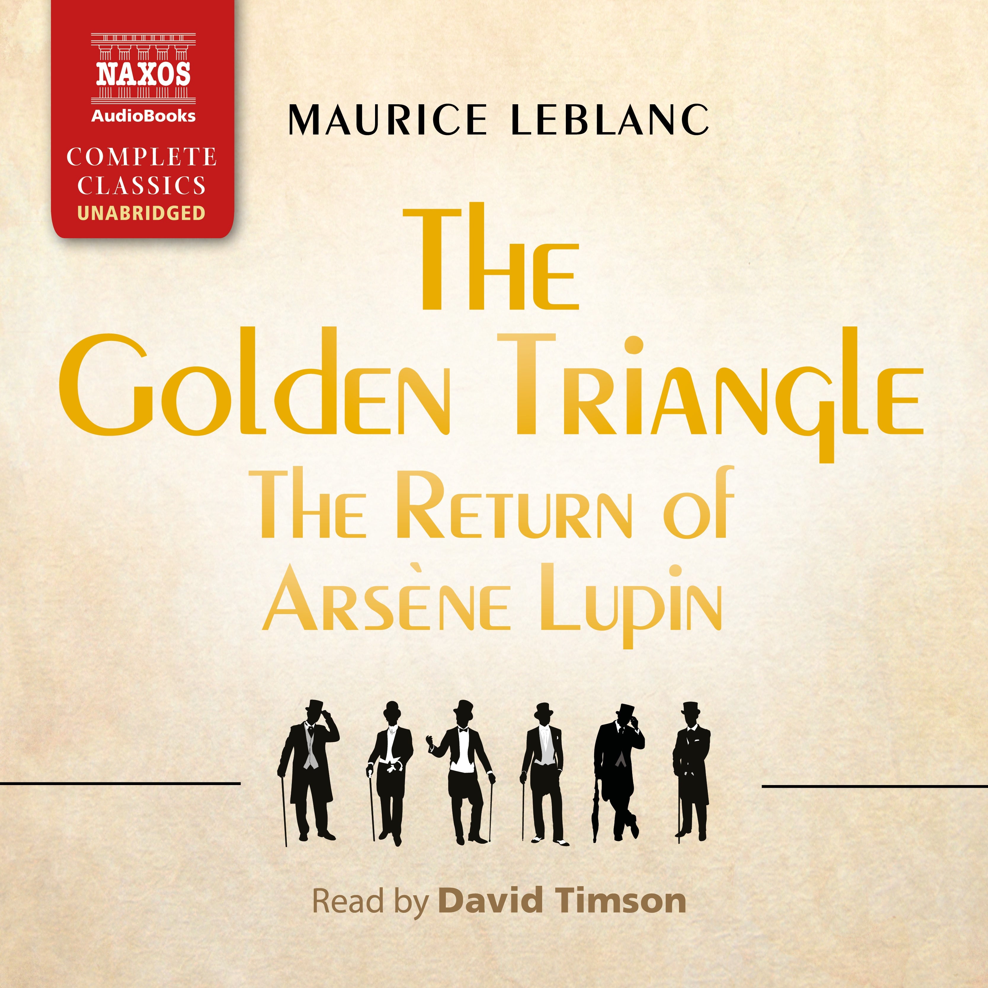The Golden Triangle: The Return of Arsène Lupin