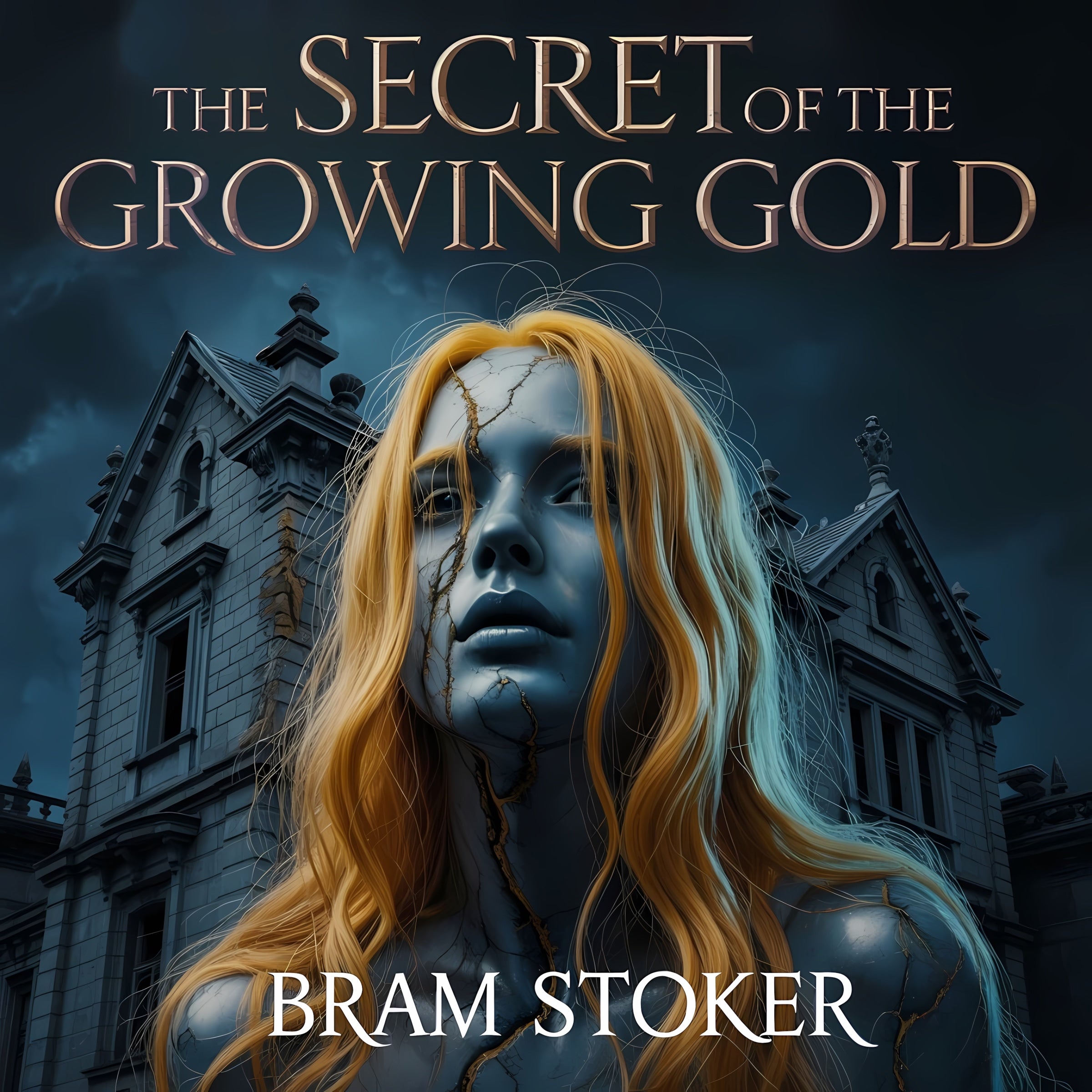 The Secret of the Growing Gold
