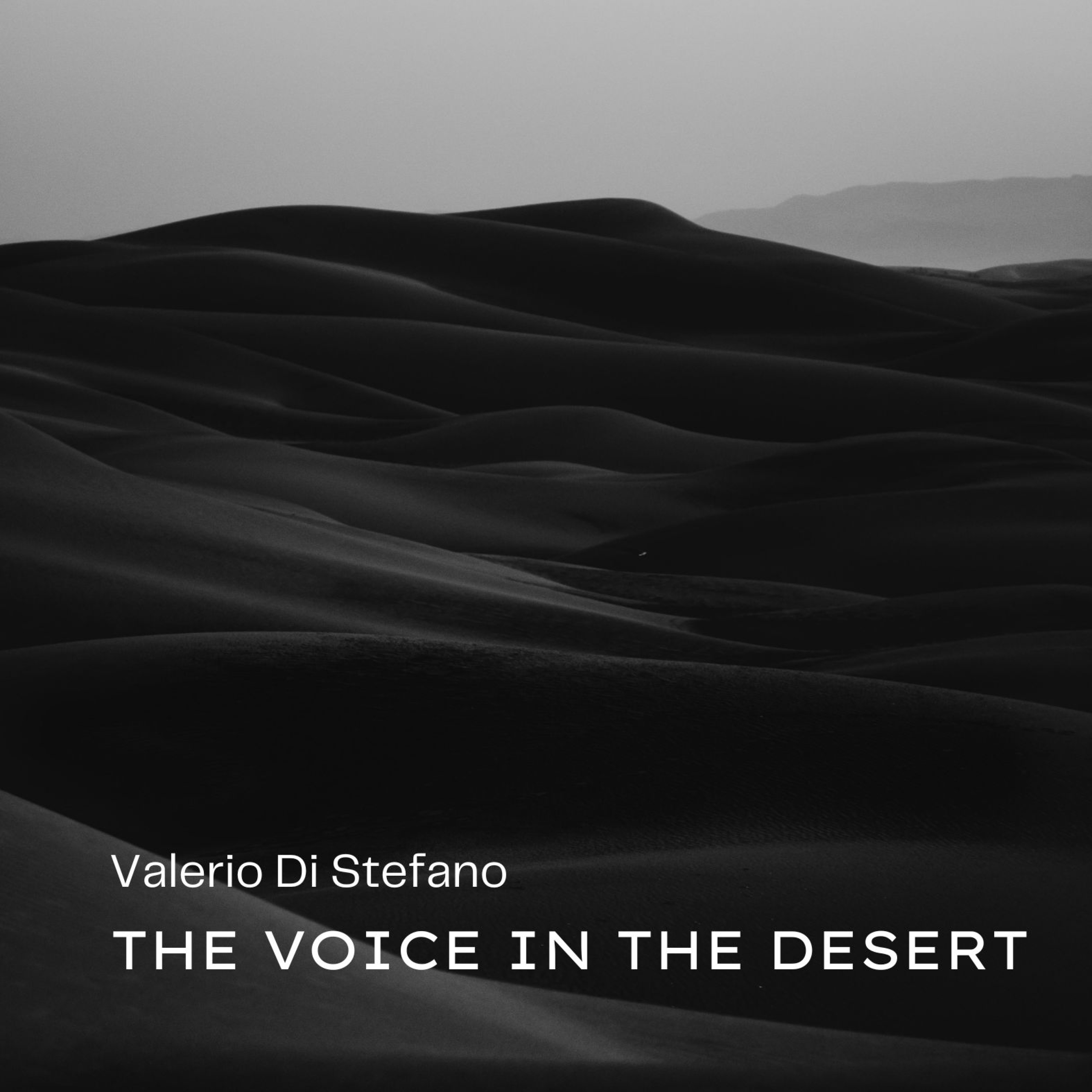 The Voice in the Desert