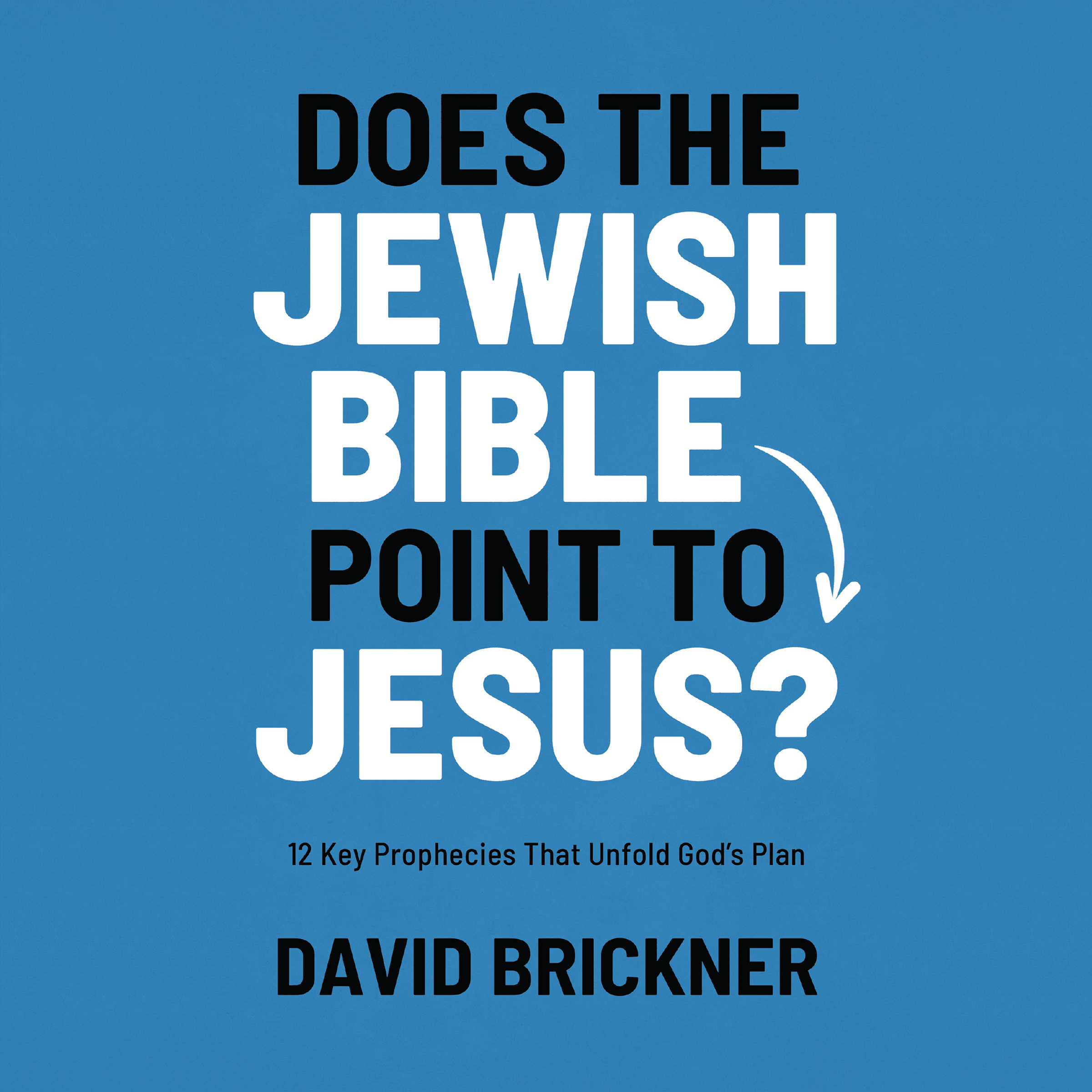 Does the Jewish Bible point to Jesus?