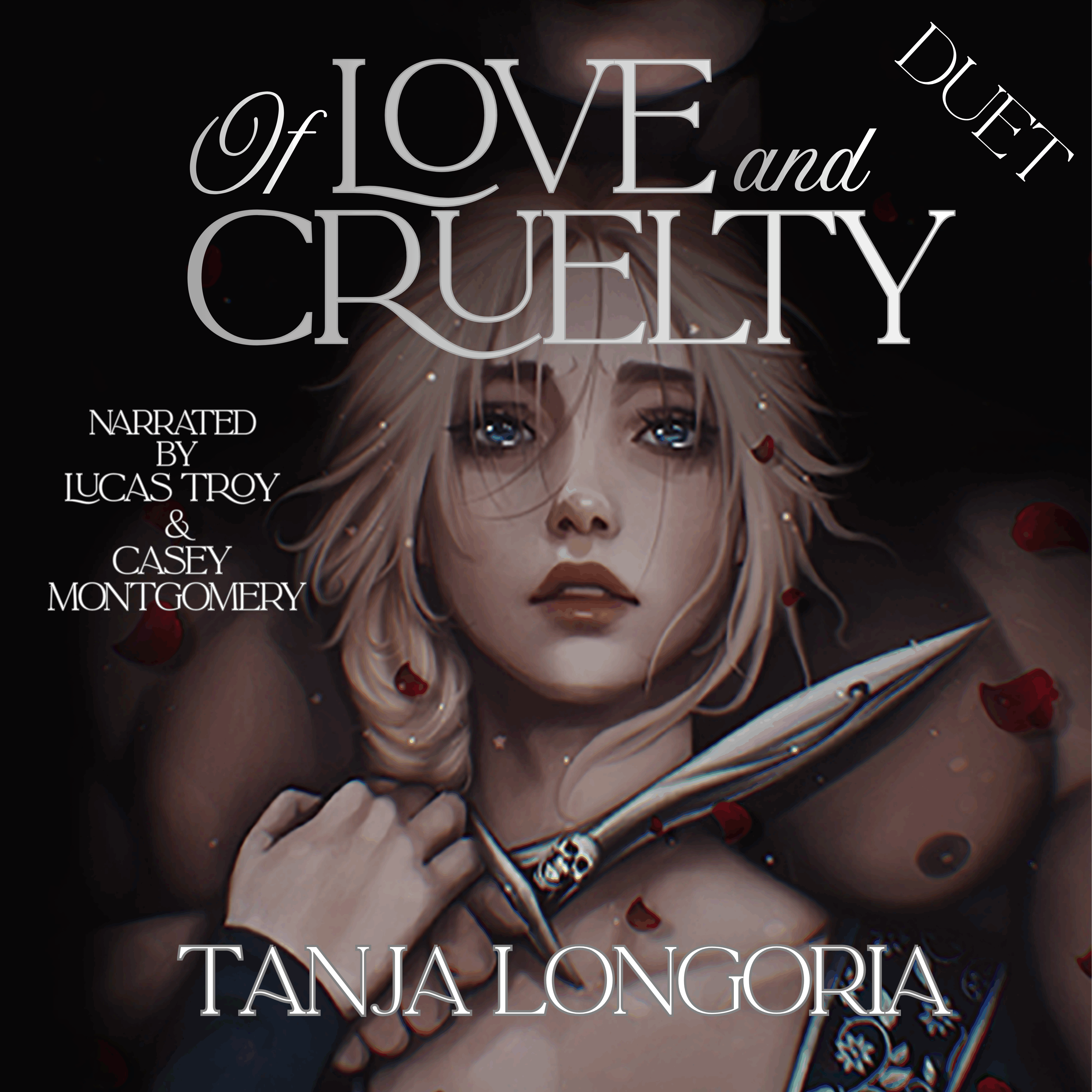 Of Love and Cruelty